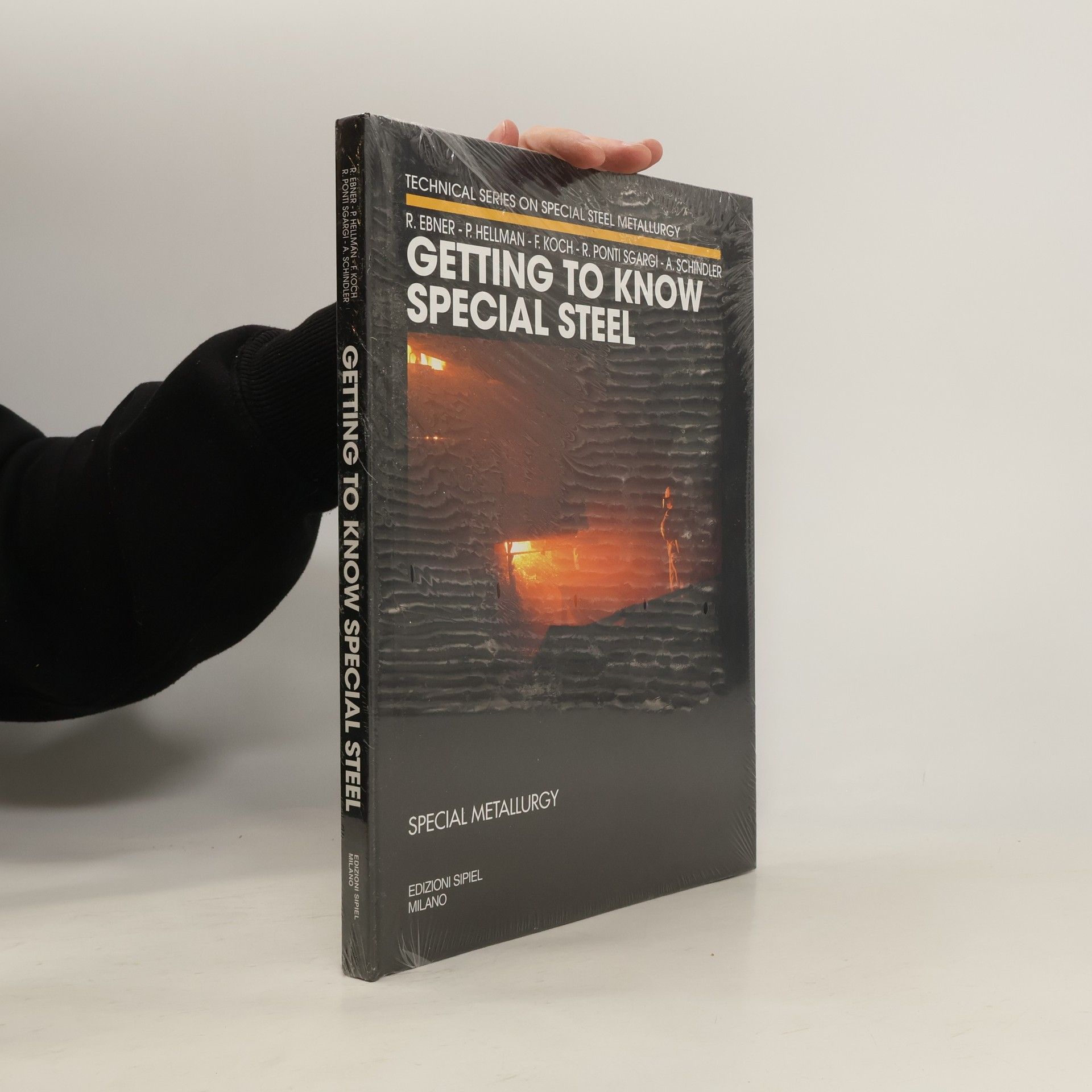 Reinhold Ebner Getting to Know Special Steel