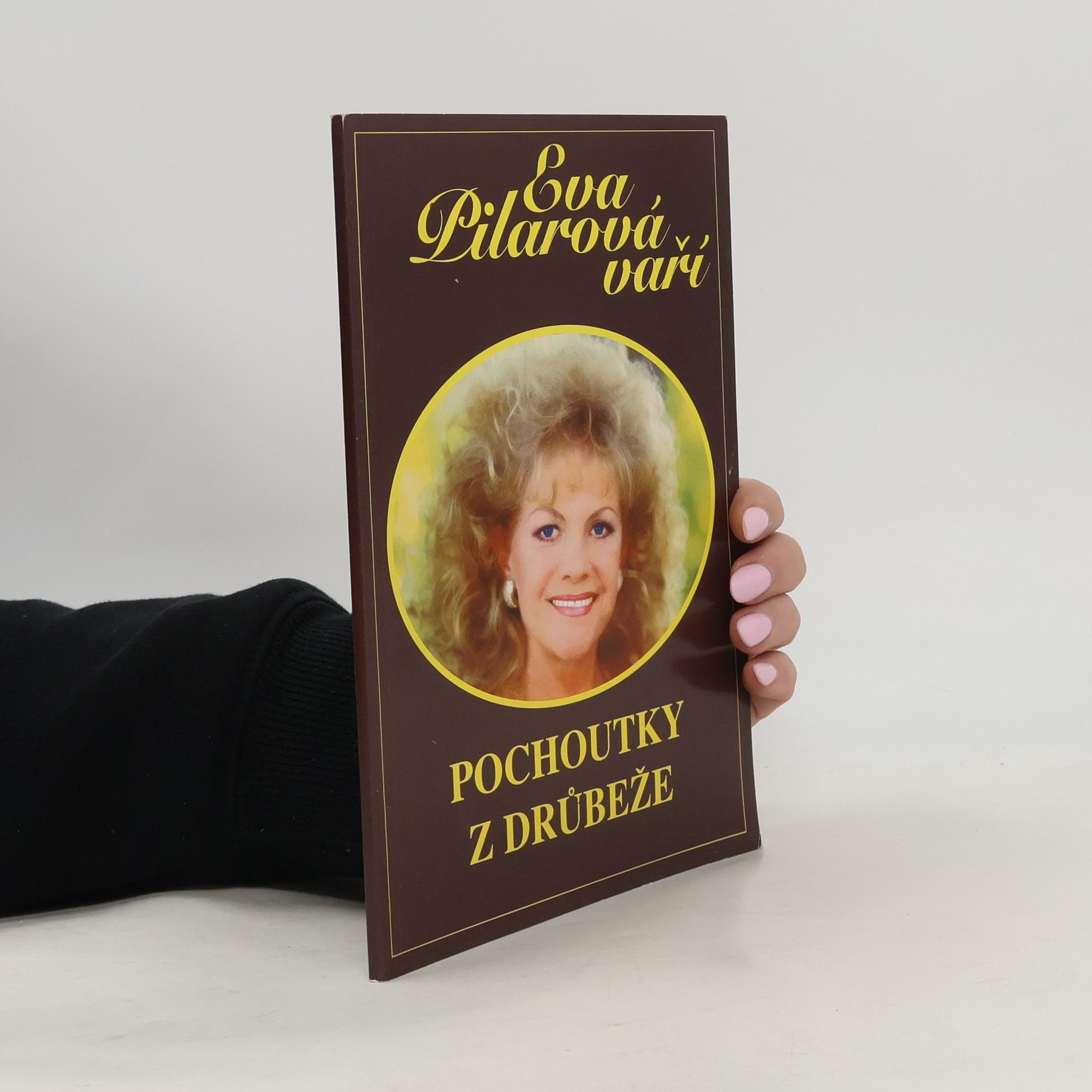 Eva Pilarová Eva Pilarová vaří pochoutky z drůbeže