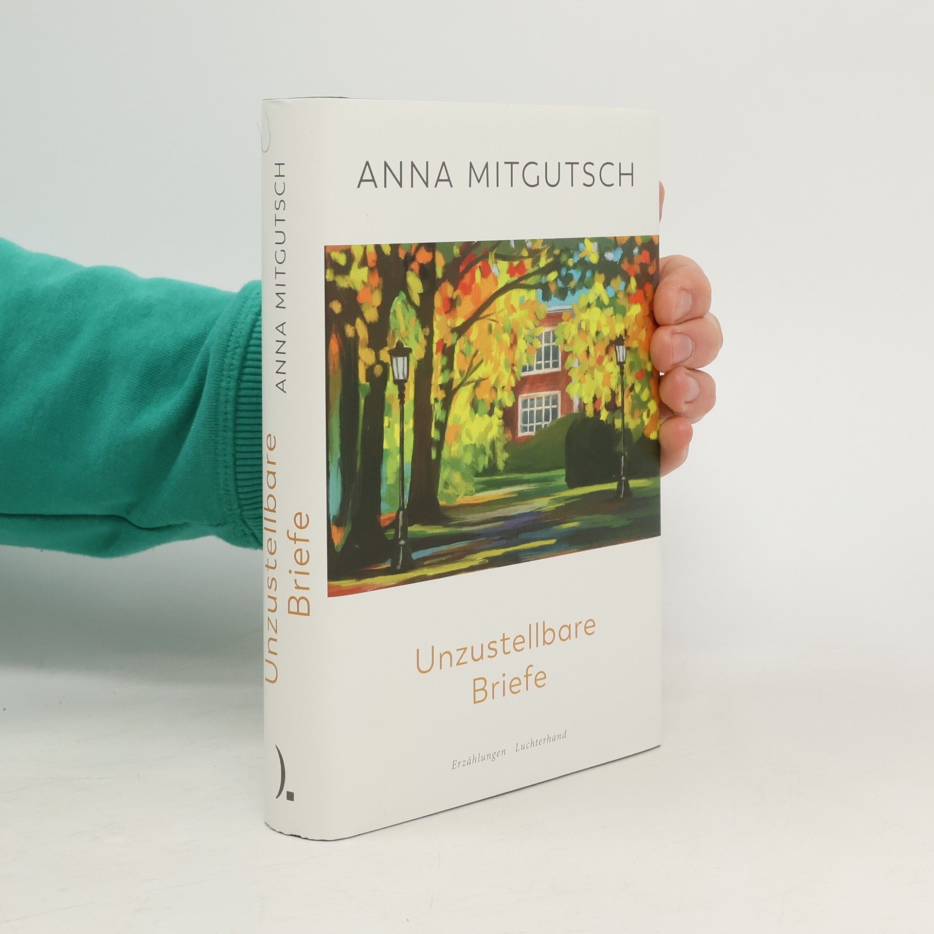 Anna Mitgutsch Unzustellbare Briefe