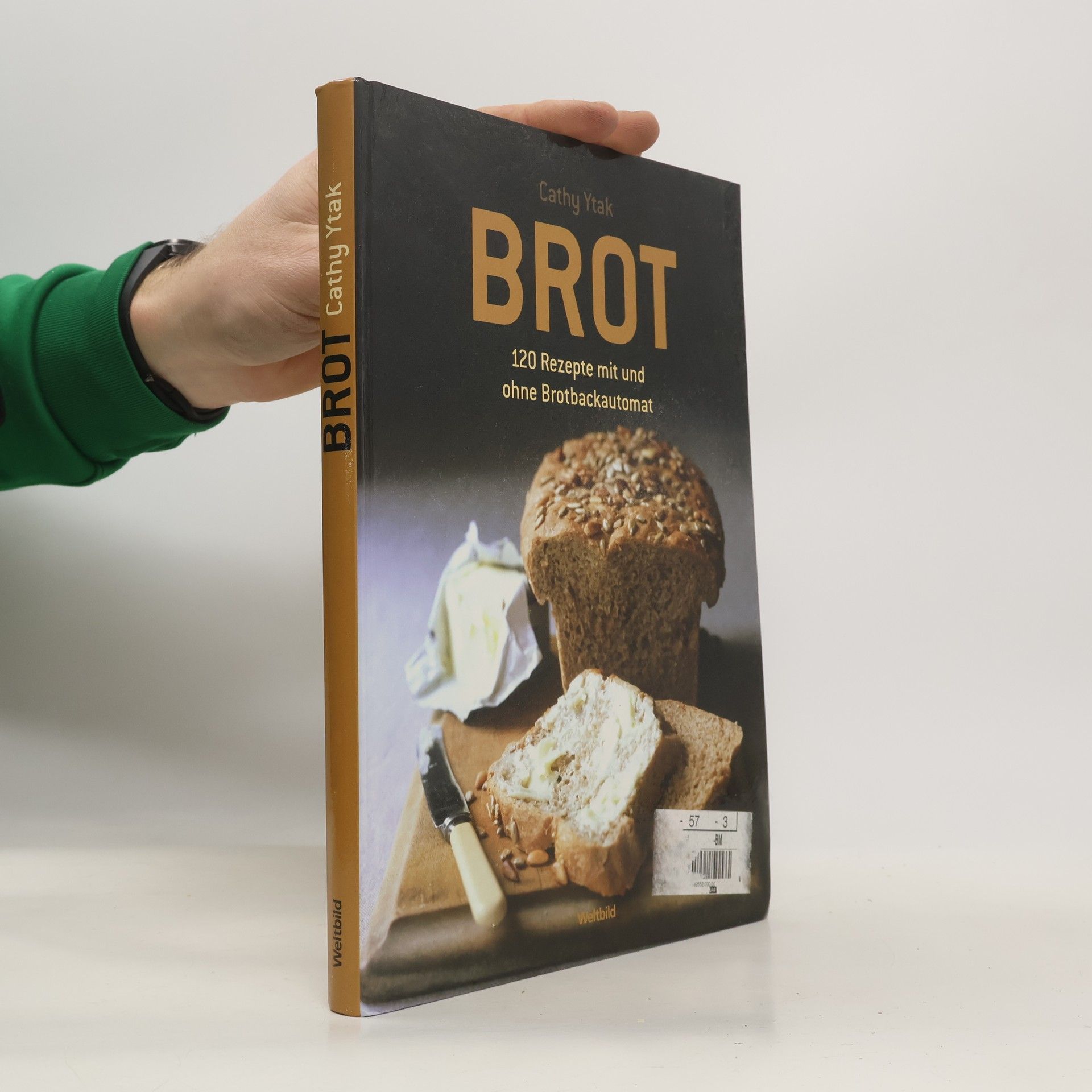 Brot: 120 Rezepte mit und ohne Brotbackautomat.