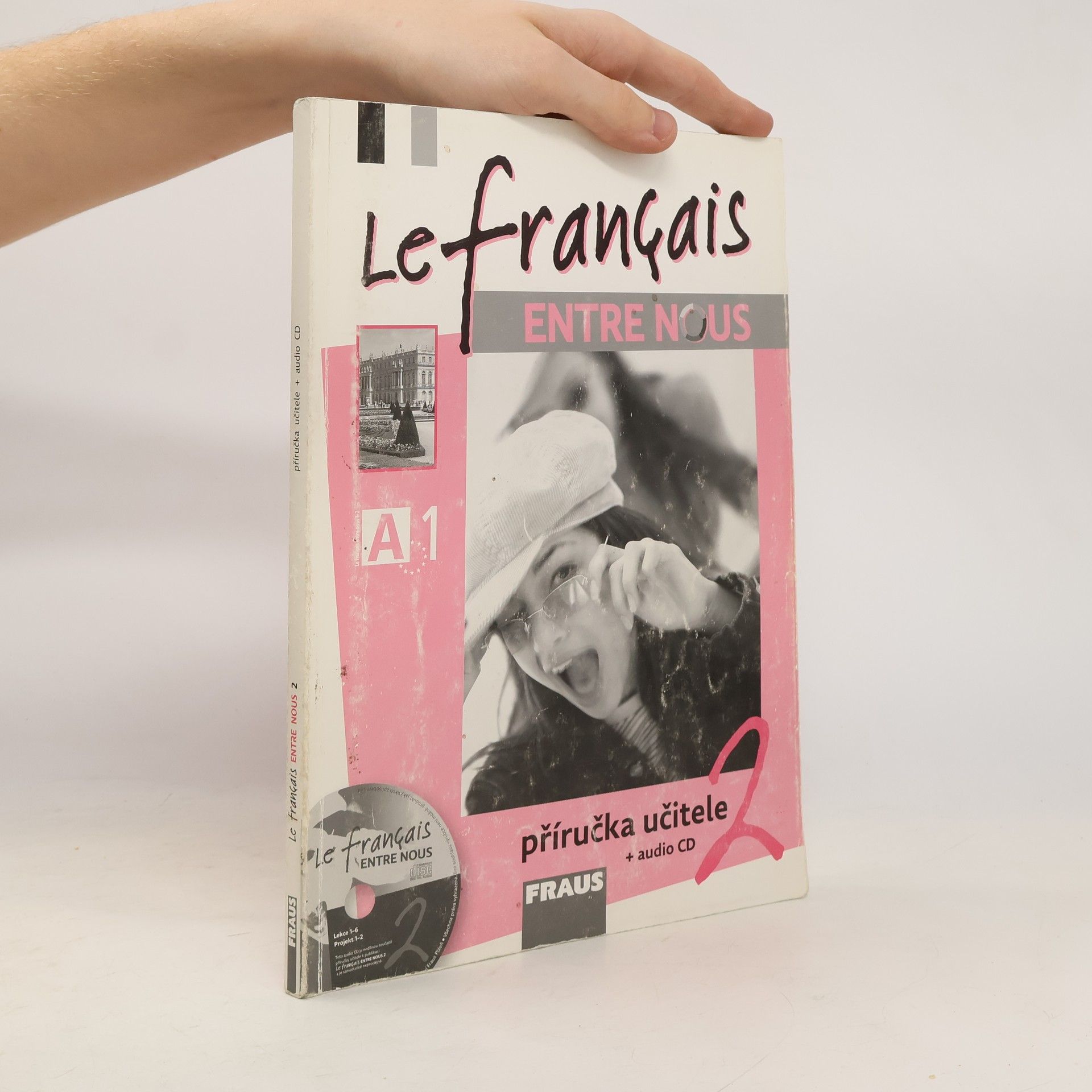 Collectif d'auteurs Le français Entre nous 2. Příručka učitele