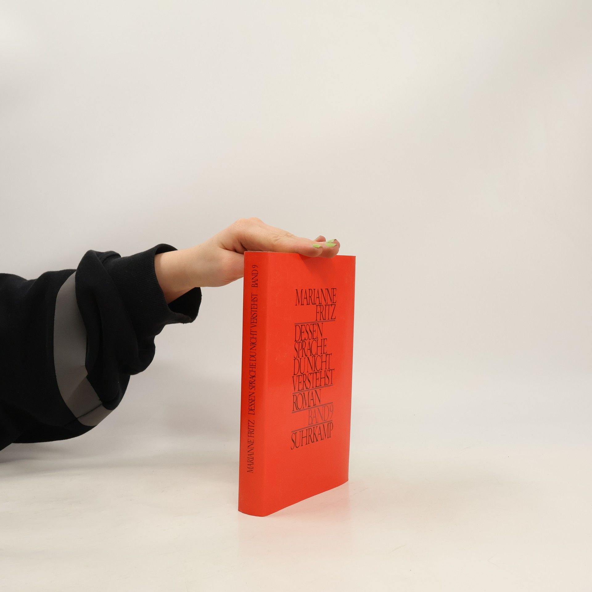 Marianne Fritz Dessen Sprache du nicht verstehst