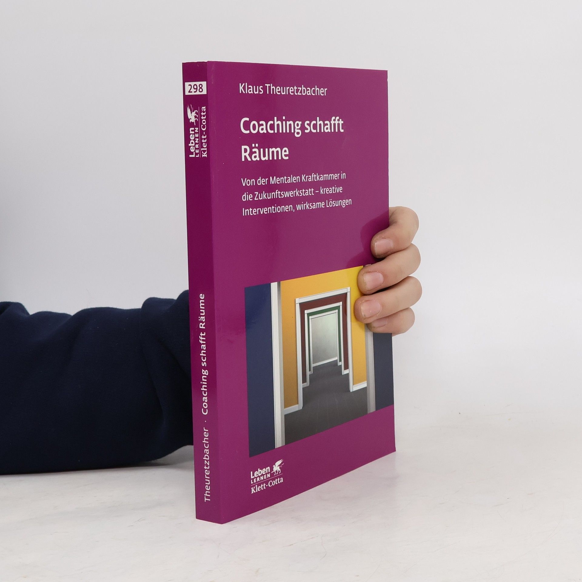 Klaus Theuretzbacher Leben Lernen - 298: Coaching schafft Räume