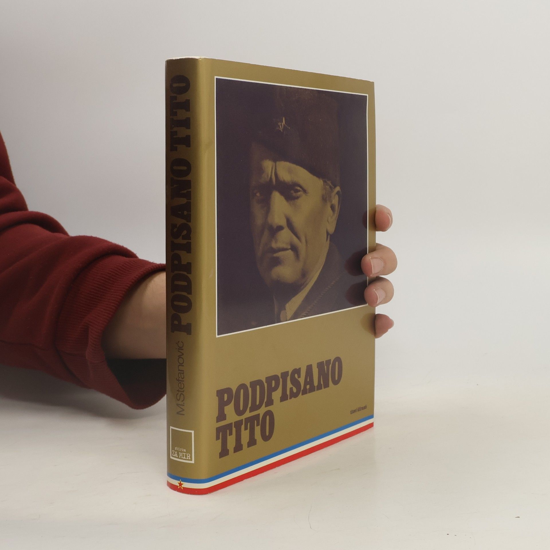 Momčilo Stefanović Podpisano Tito