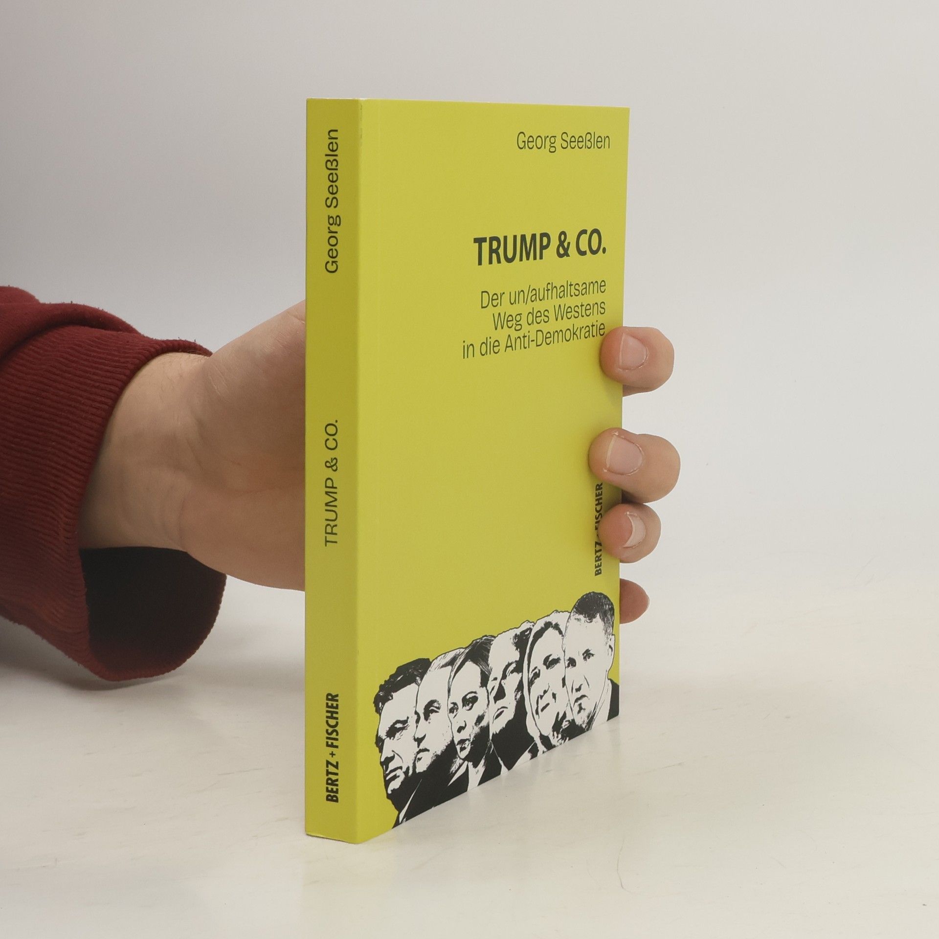 Georg Seeßlen Trump & Co.