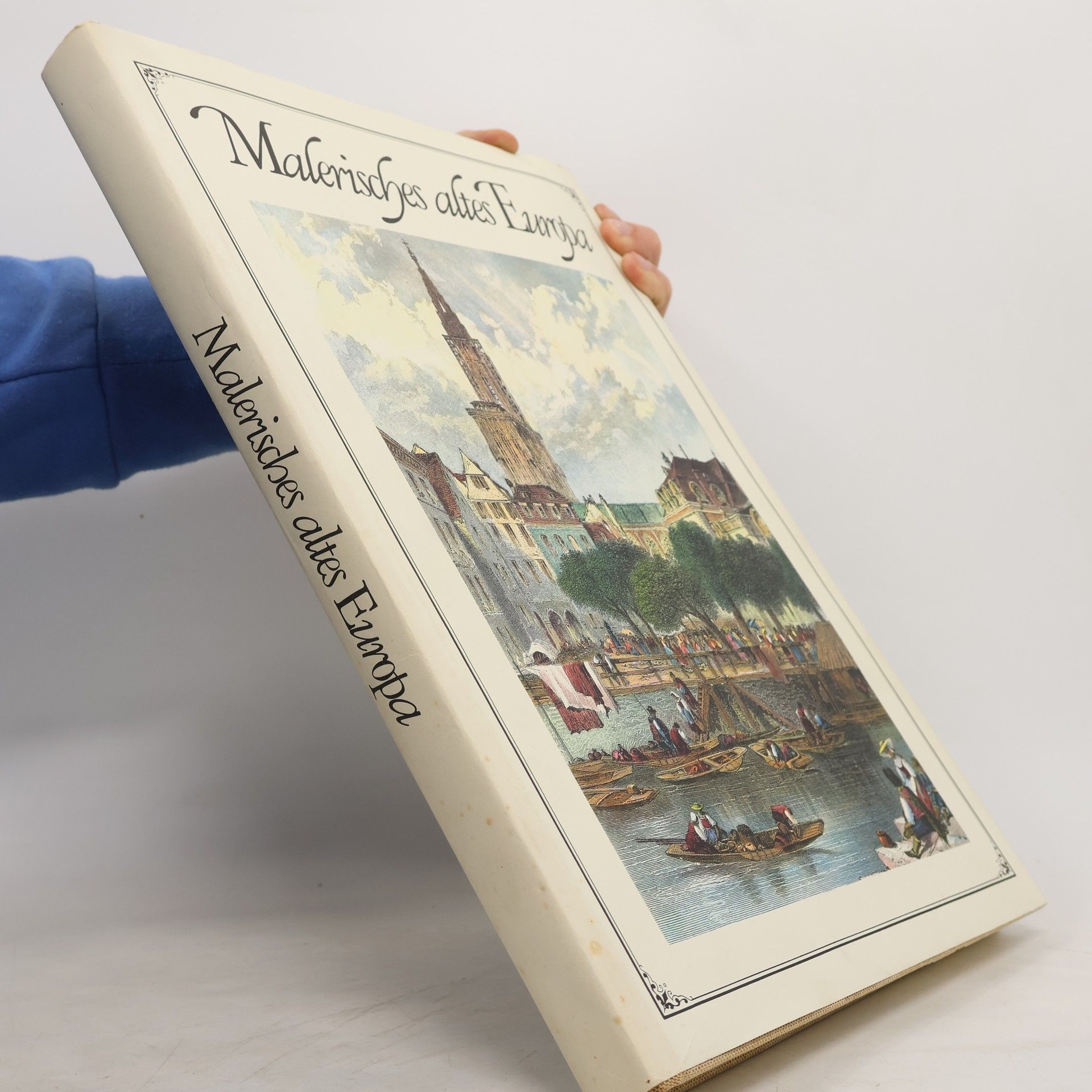 Autorenkollektiv Malerisches altes Europa