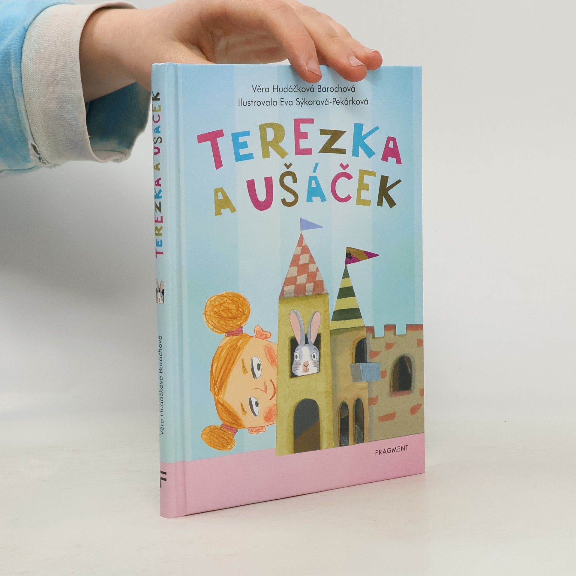 Věra Hudáčková Barochová Terezka a ušáček