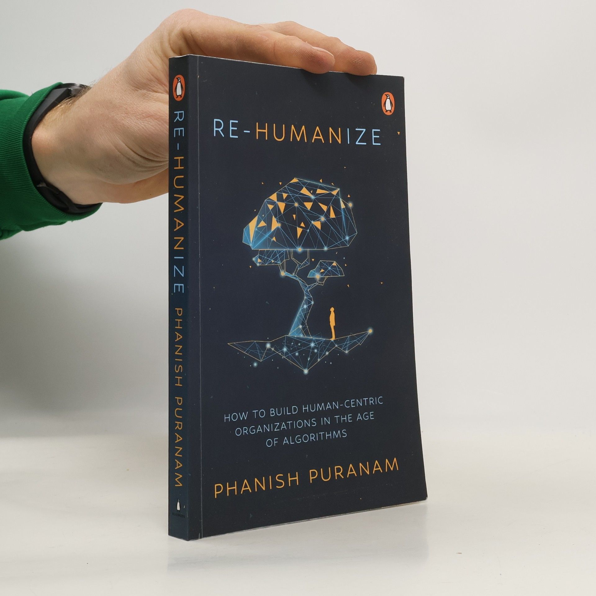 Phanish Puranam Re-Humanize