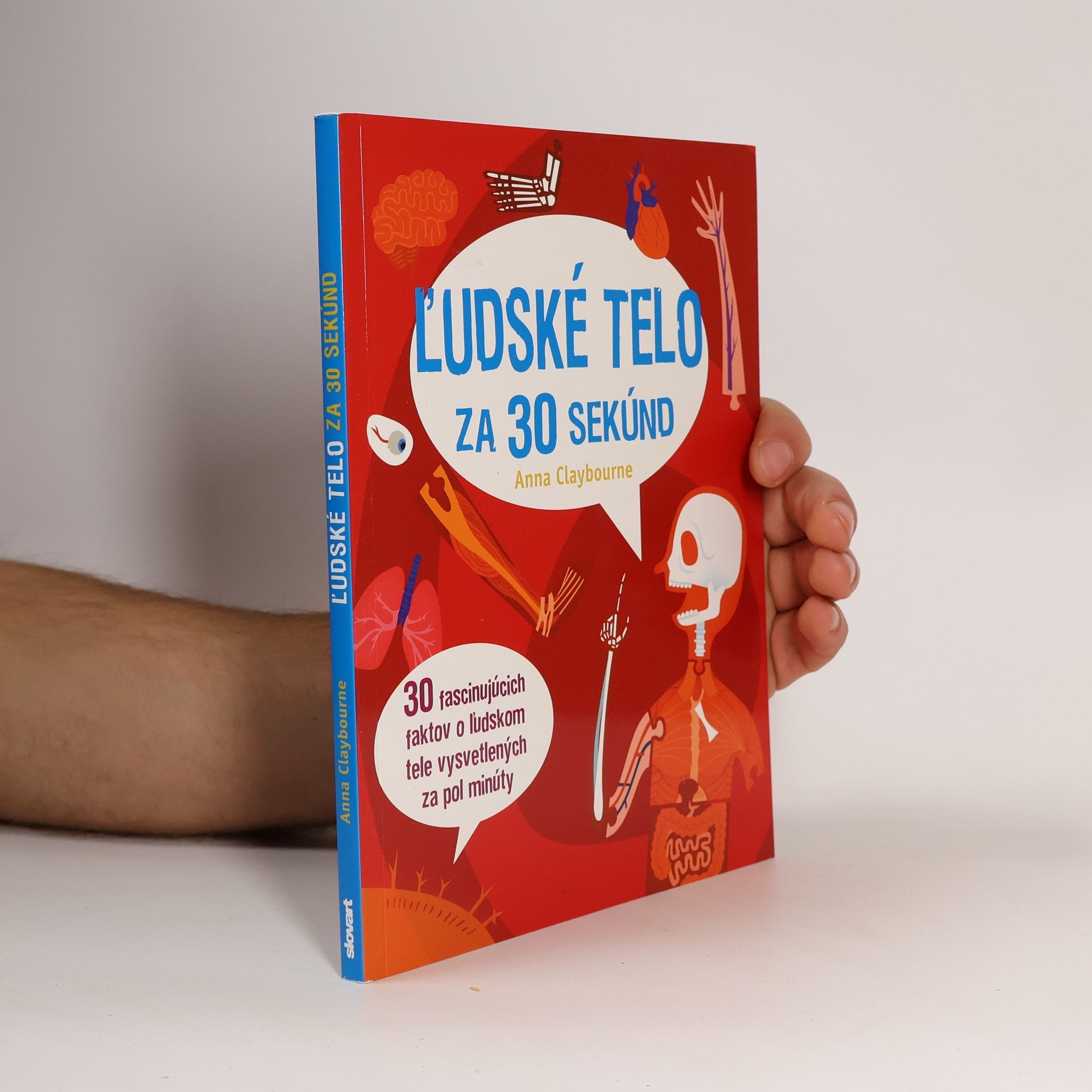 Anna Claybourne Ľudské telo za 30 sekúnd