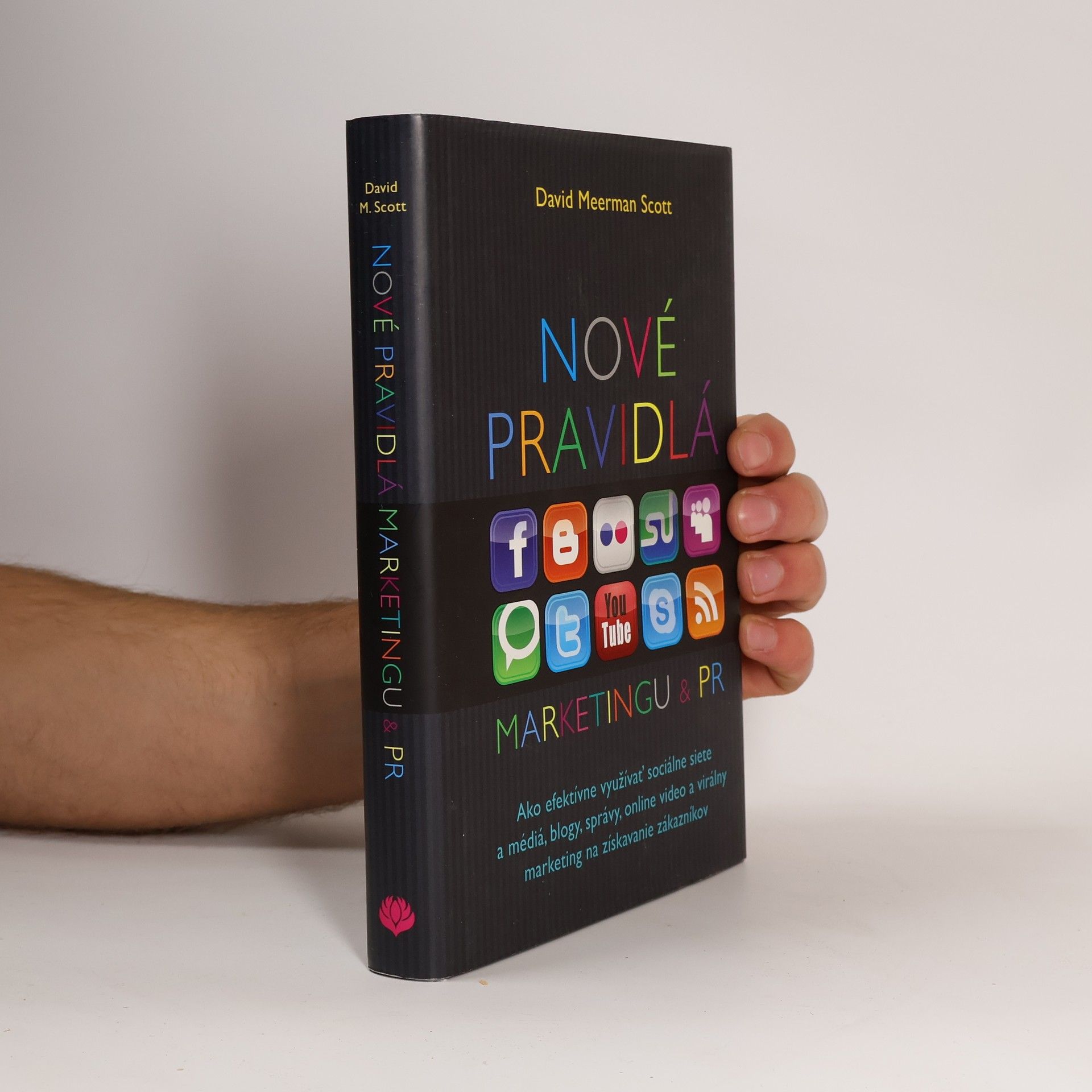 David Meerman Scott Nové pravidlá marketingu a PR