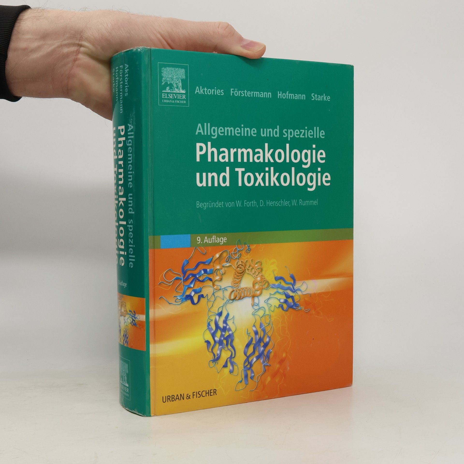 Klaus Aktories Allgemeine und spezielle Pharmakologie und Toxikologie