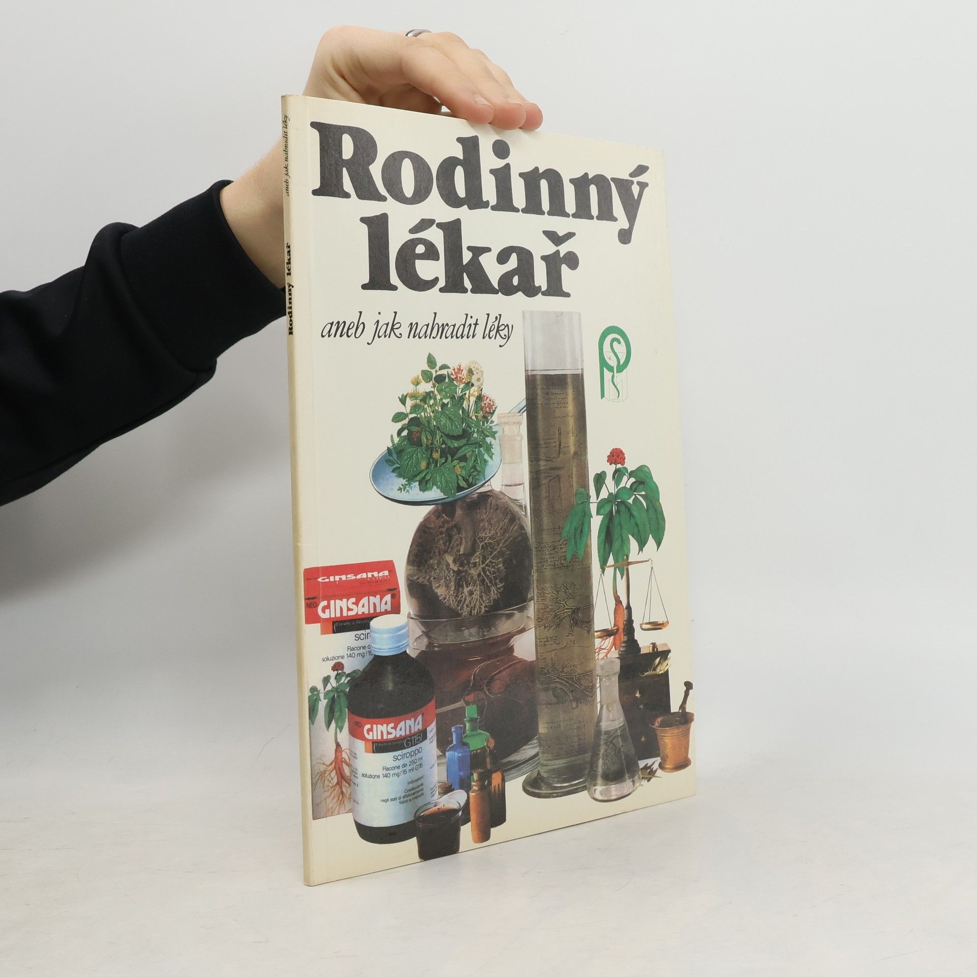 John Kissneyllbecher Rodinný lékař aneb Jak nahradit léky