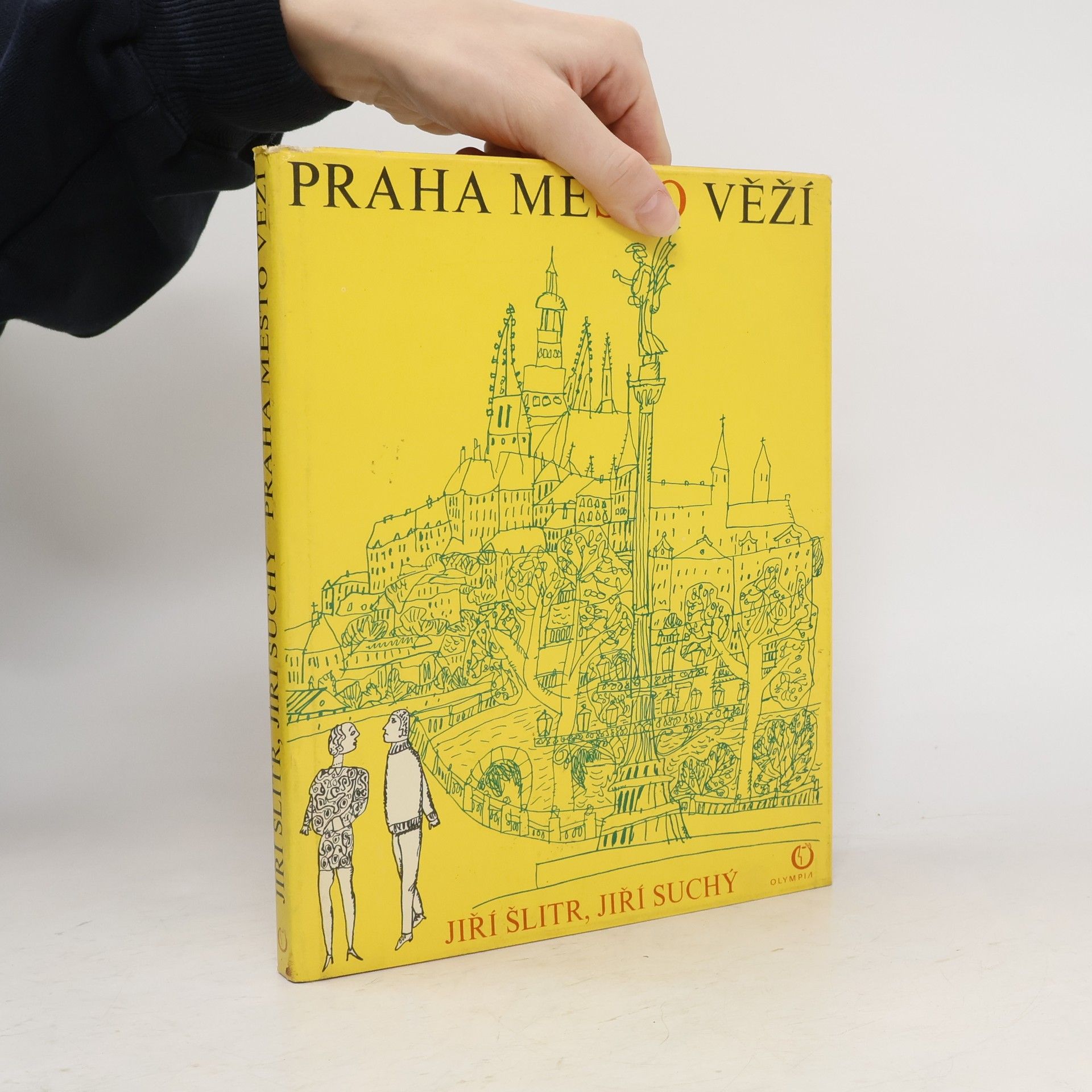 Jiří Šlitr Praha město věží