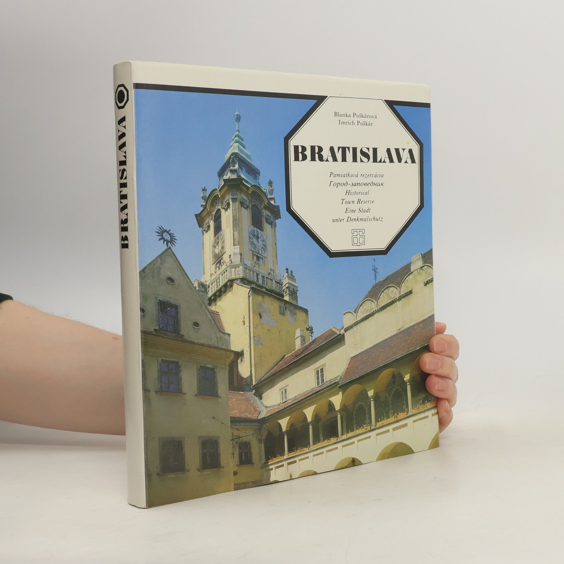 Blanka Puškárová Bratislava : pamiatková rezervácia