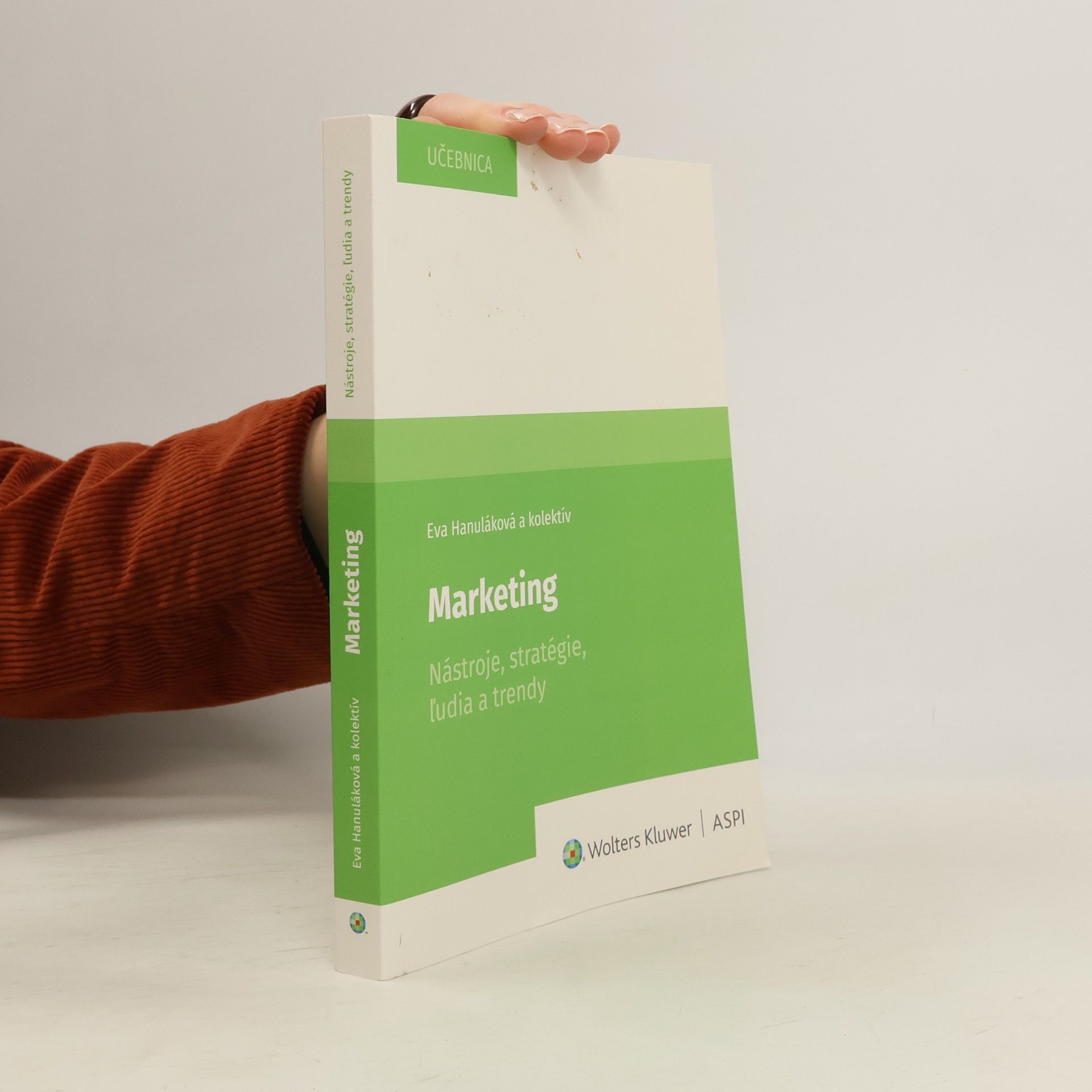 Marketing : nástroje, stratégie, ľudia a trendy