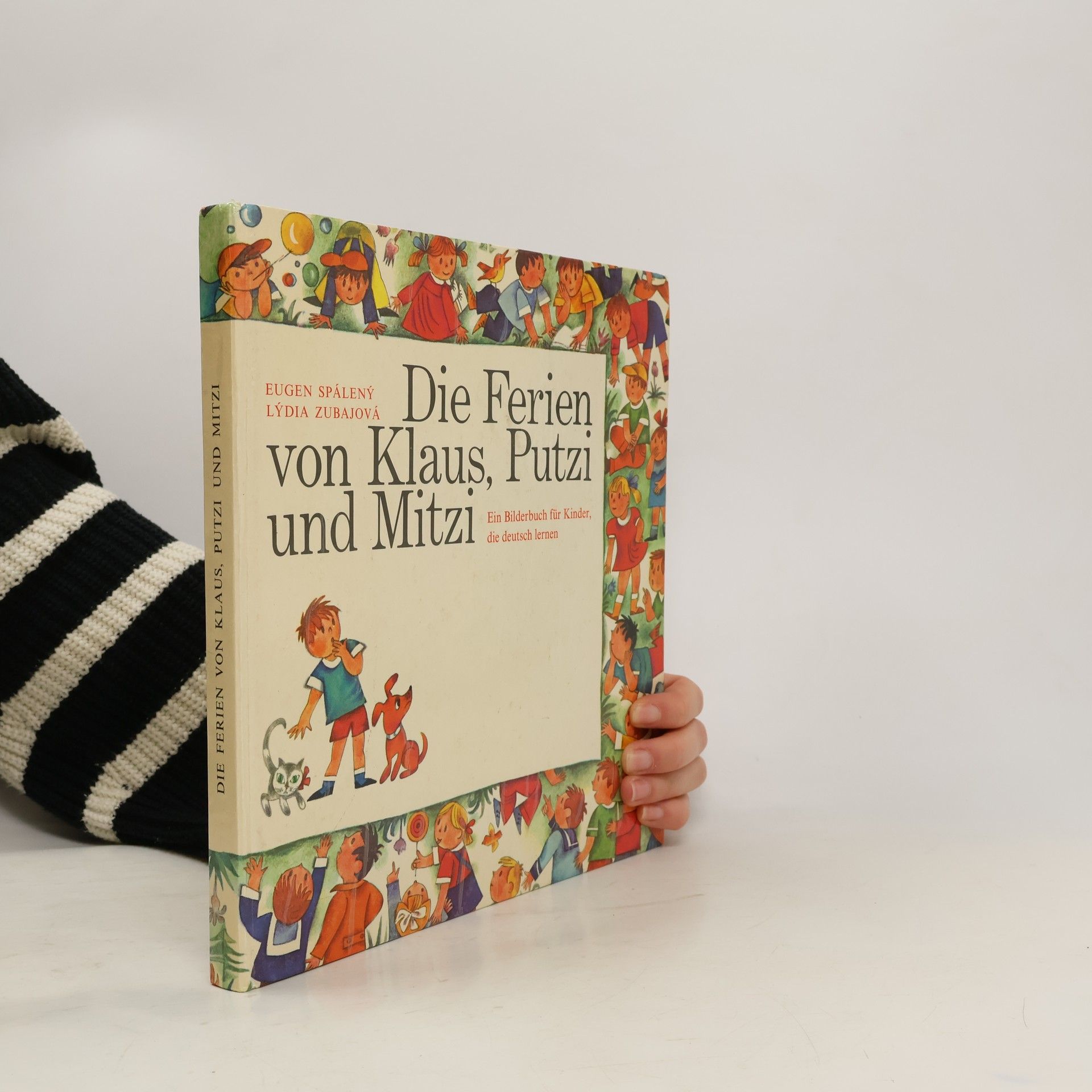 Die Ferien von Klaus, Putzi und Mitzi. Ein Bilderbuch für Kinder, die deutsch lernen