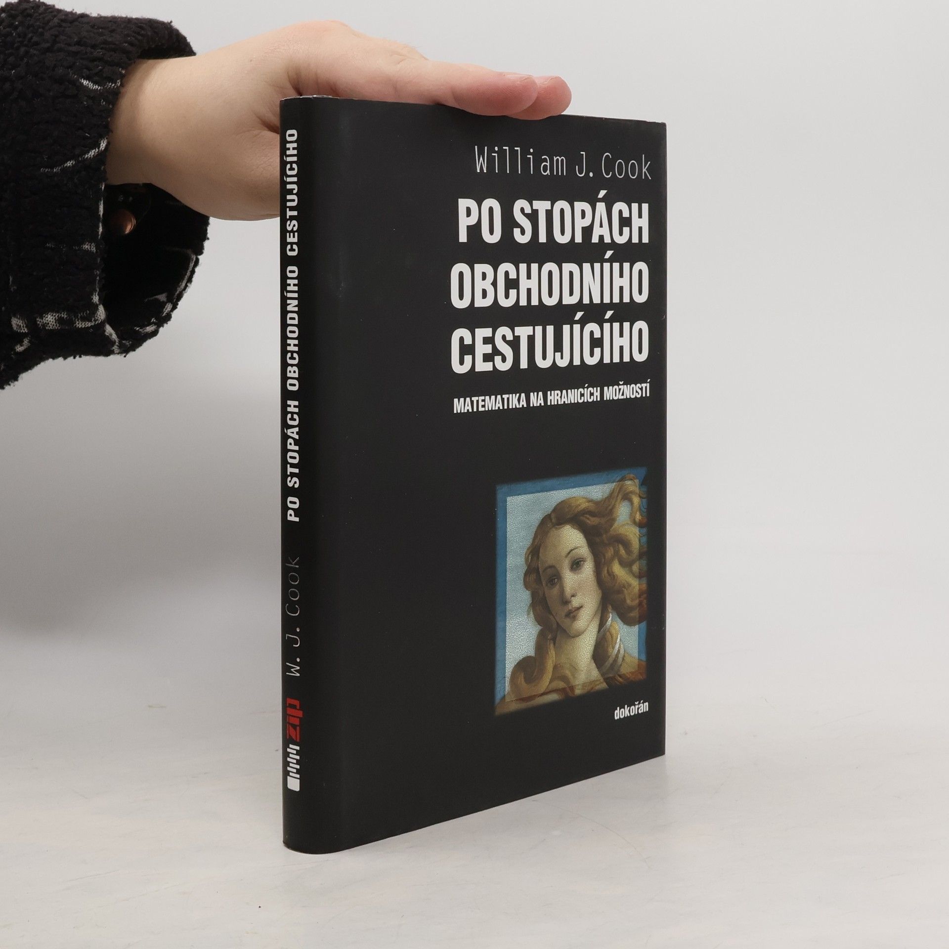 William Cook Po stopách obchodního cestujícího. Matematika na hranicích možností