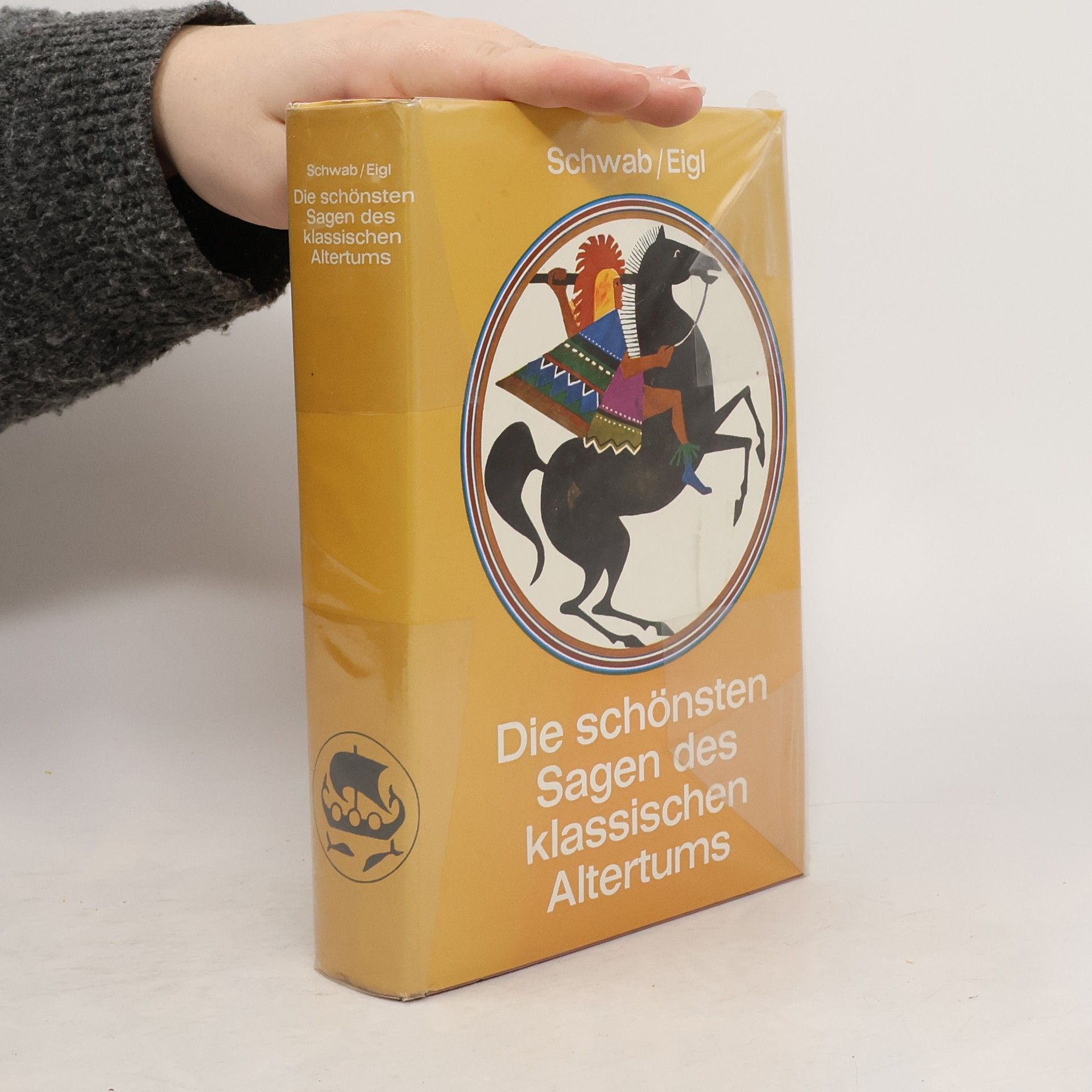 Gustav Eigl Die schönsten Sagen des klassischen Altertums