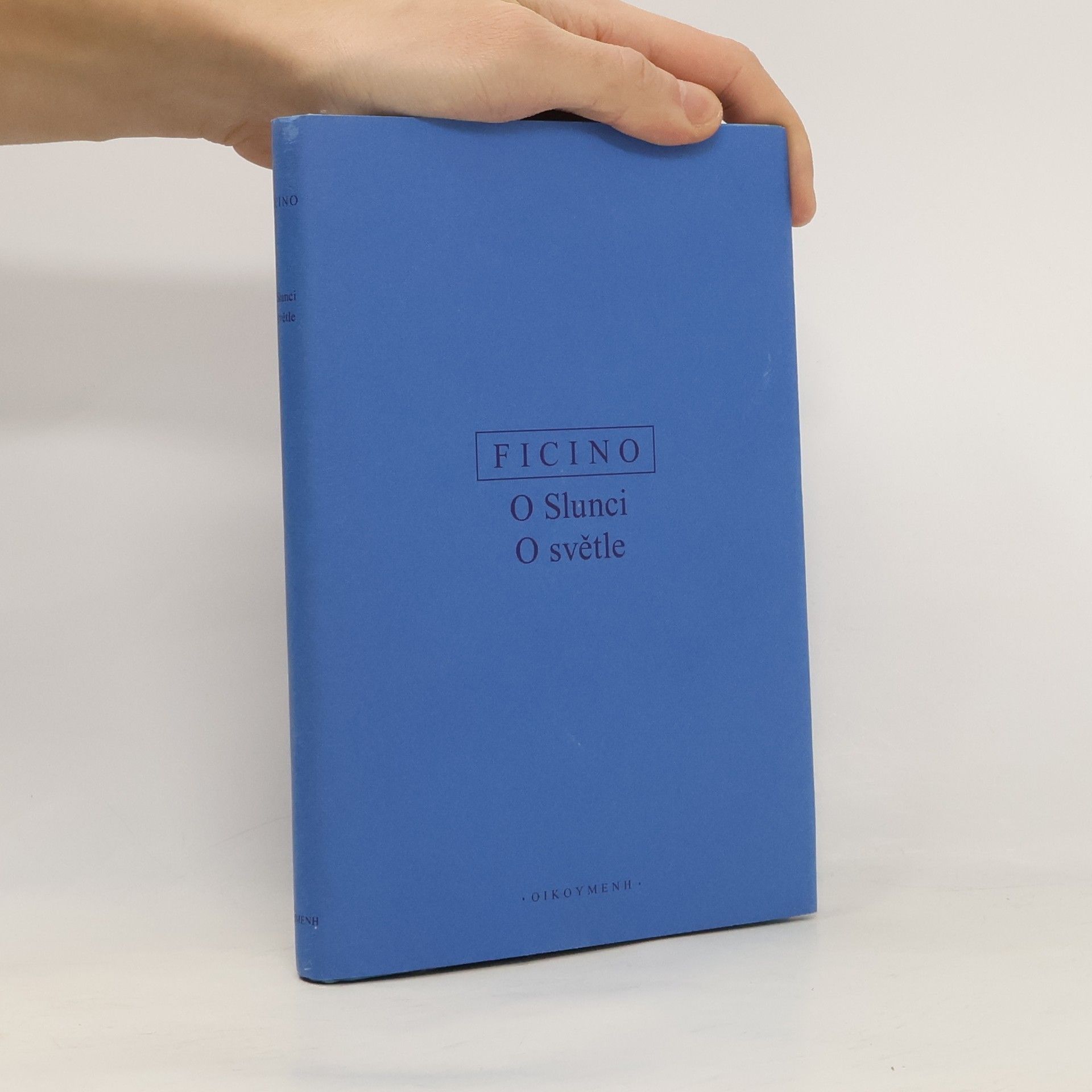 Marsilio Ficino O Slunci / O světle