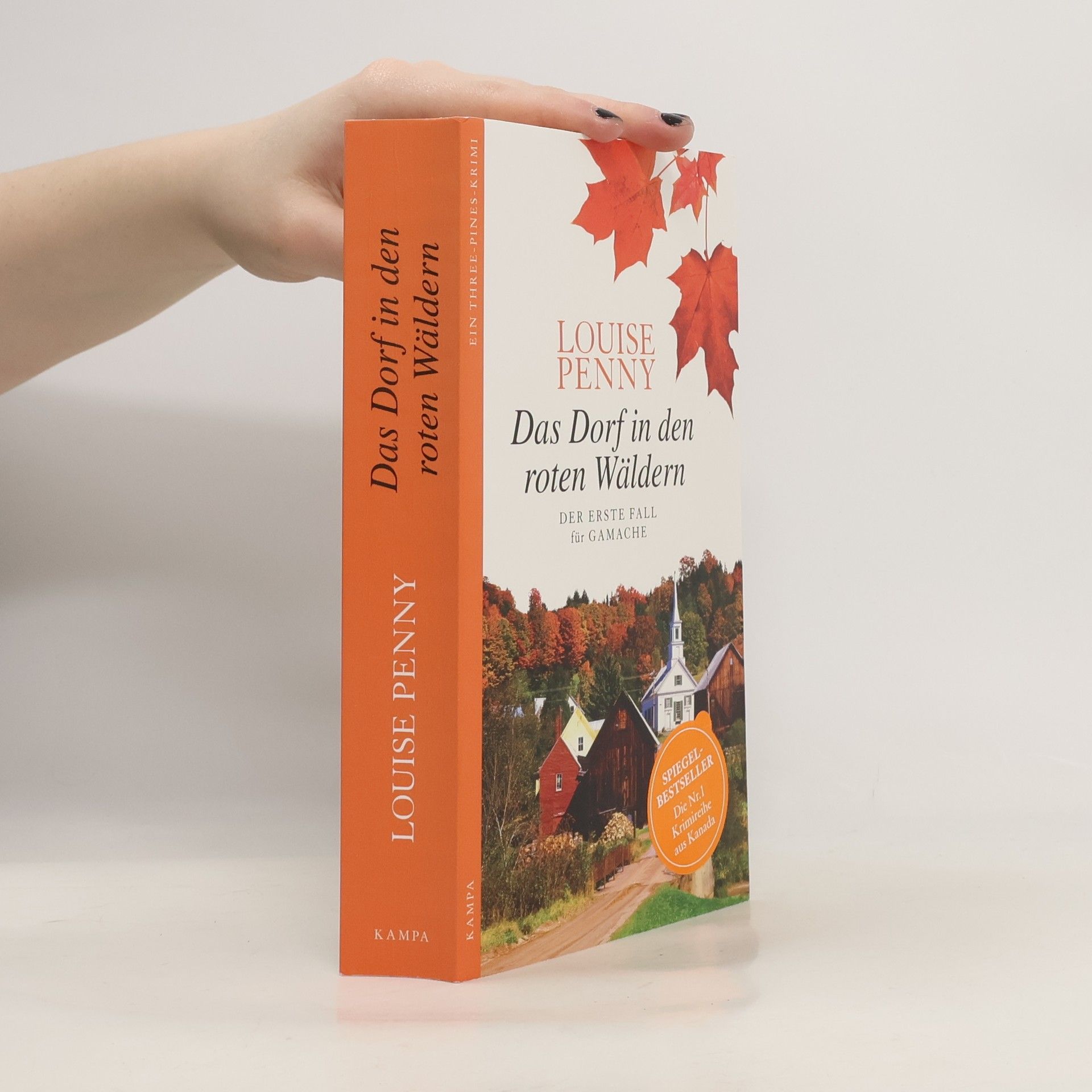 Louise Penny Das Dorf in den roten Wäldern