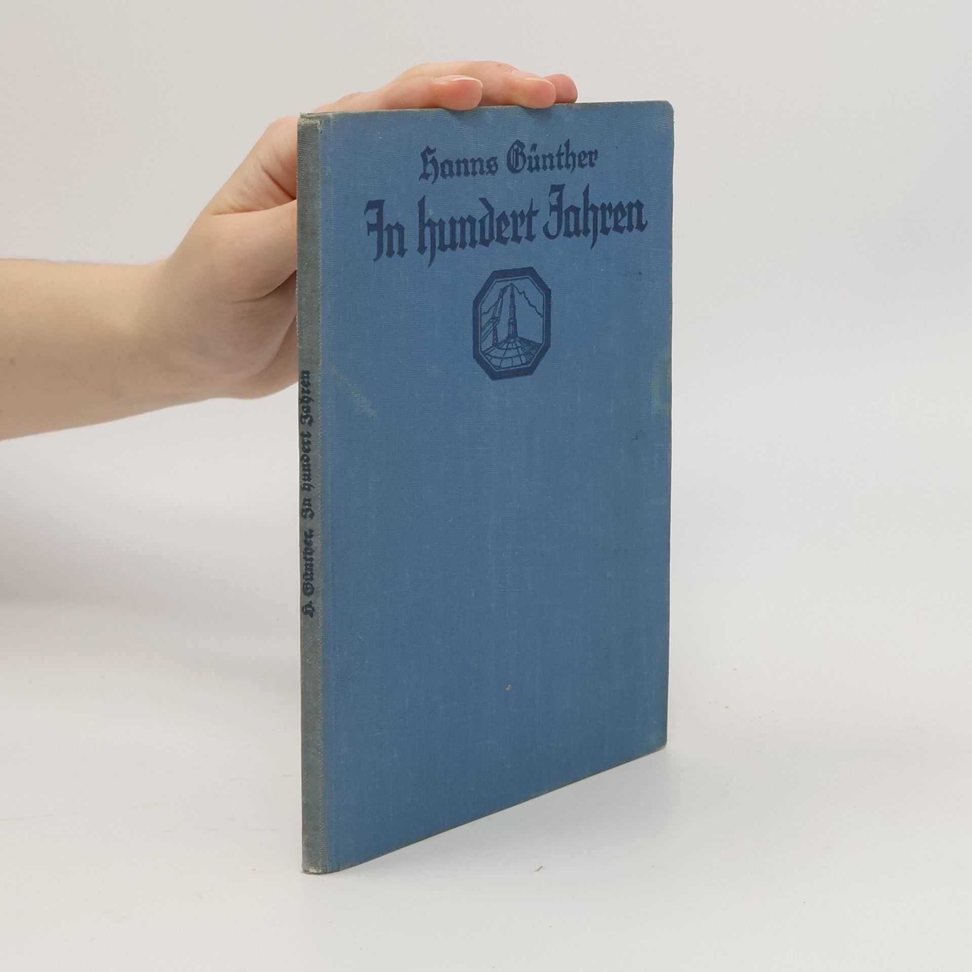 In hundert Jahren. Die künftige Energieversorgung der Welt