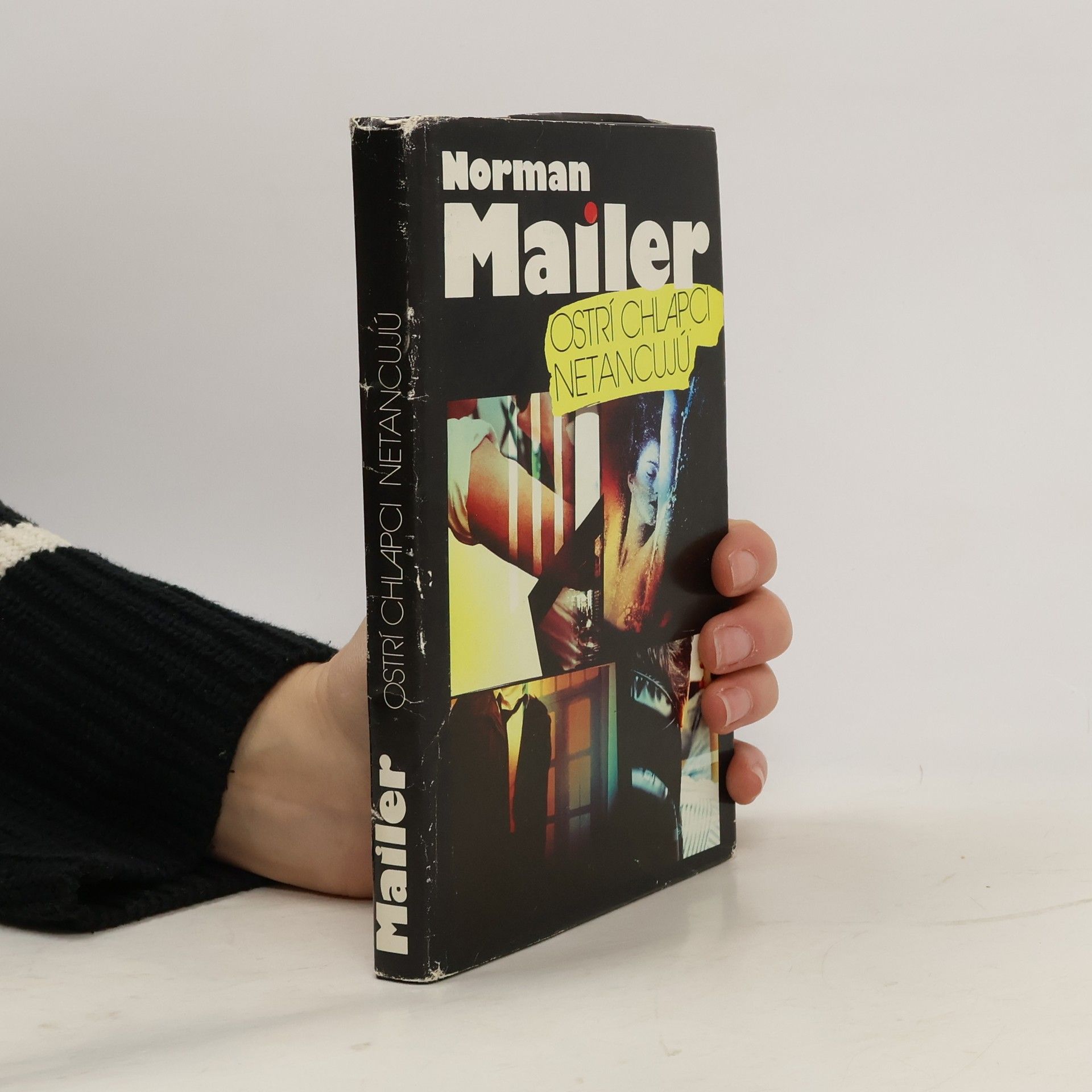 Norman Mailer Ostrí chlapci netancujú