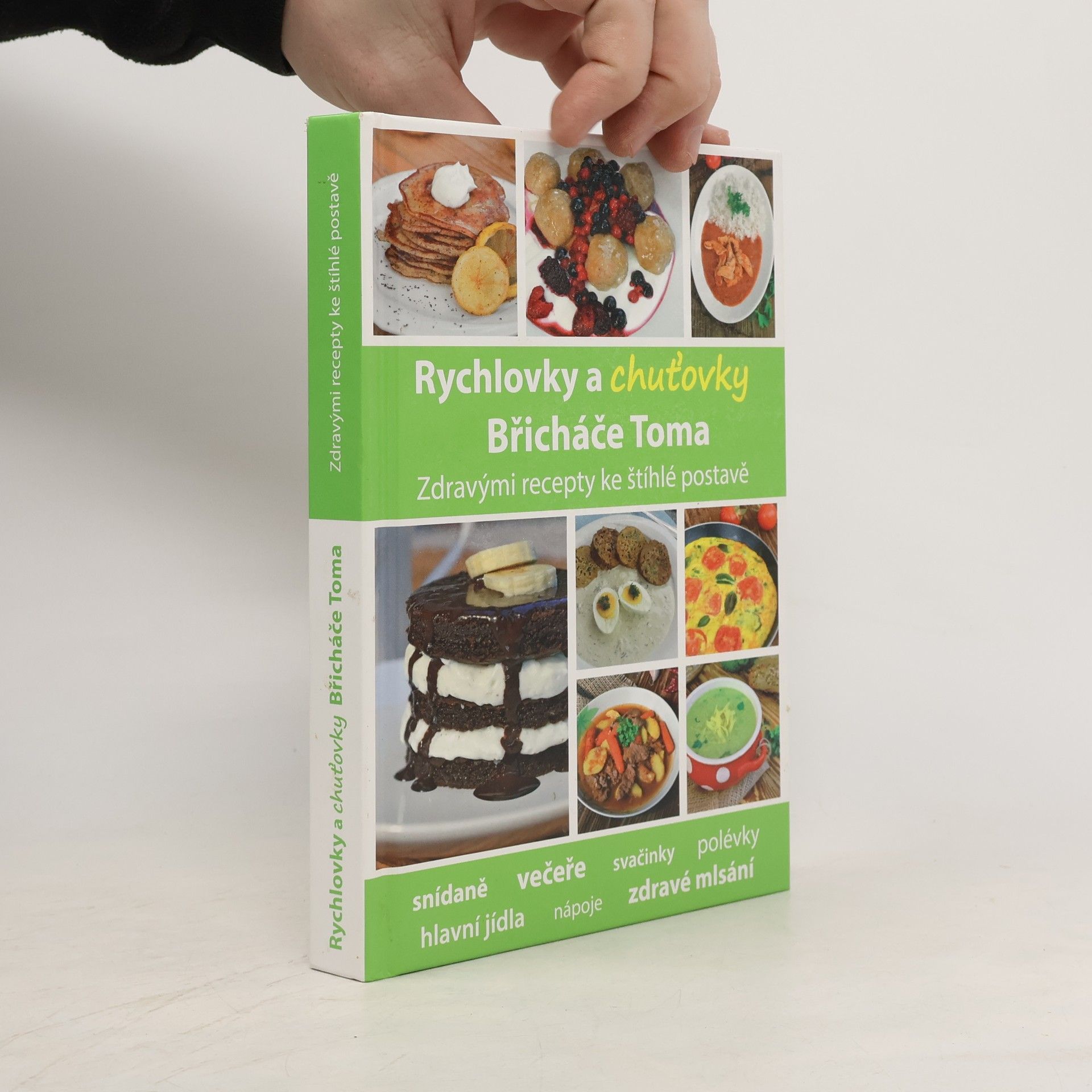 Tomáš Kosačík Rychlovky a chuťovky Břicháče Toma