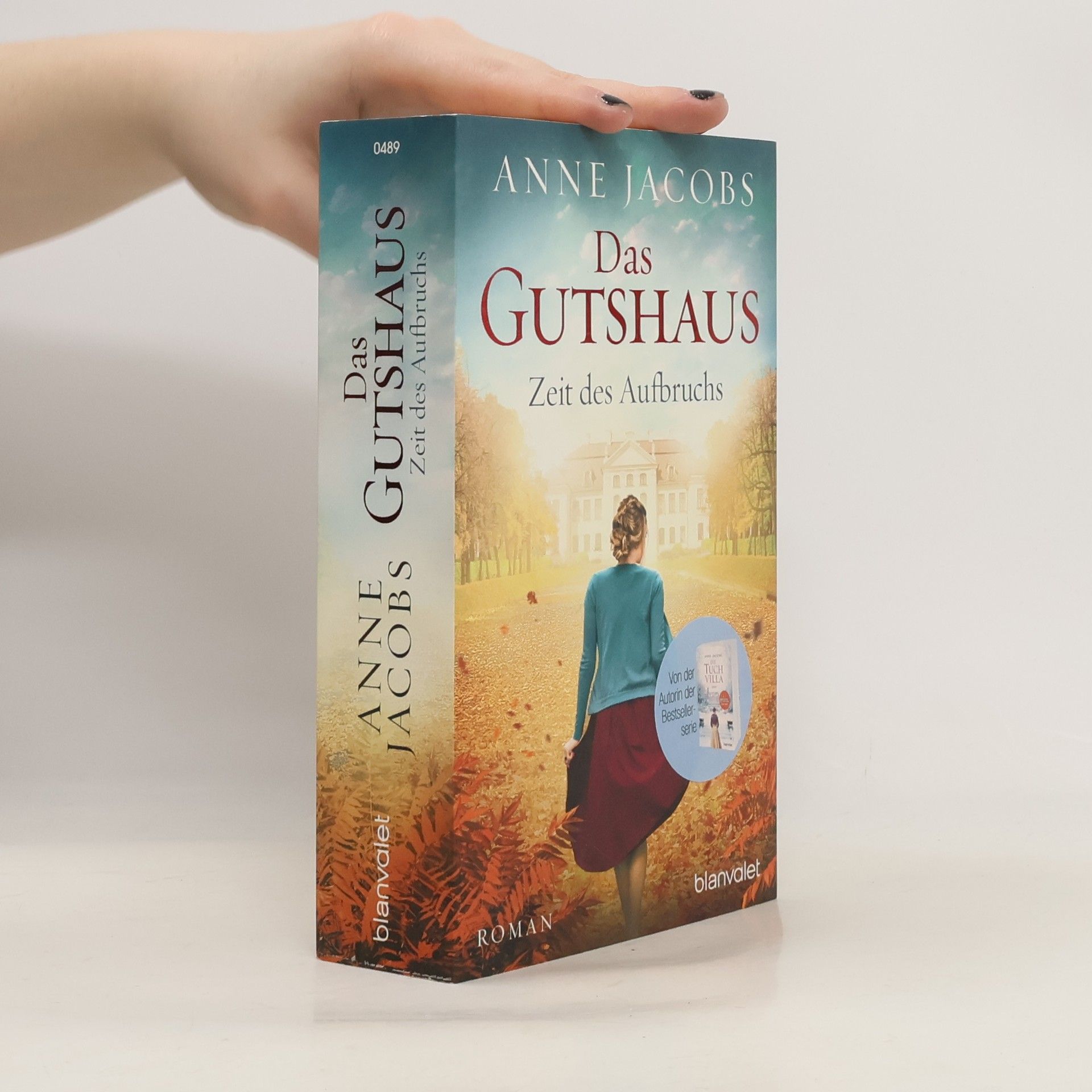 Anne Jacobs Das Gutshaus - Zeit des Aufbruchs