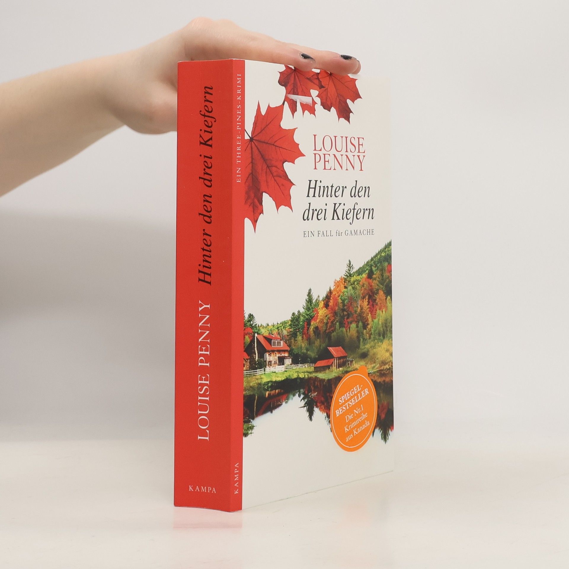 Louise Penny Hinter den drei Kiefern