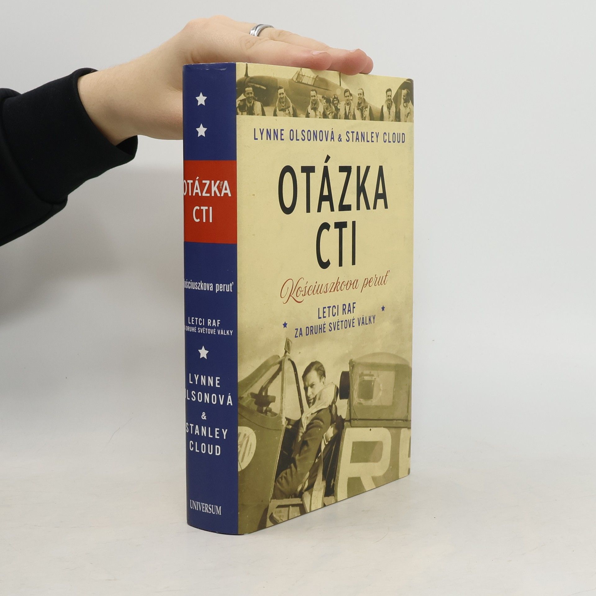 Lynne Olson Otázka cti: Kościuszkova peruť : letci RAF za druhé světové války