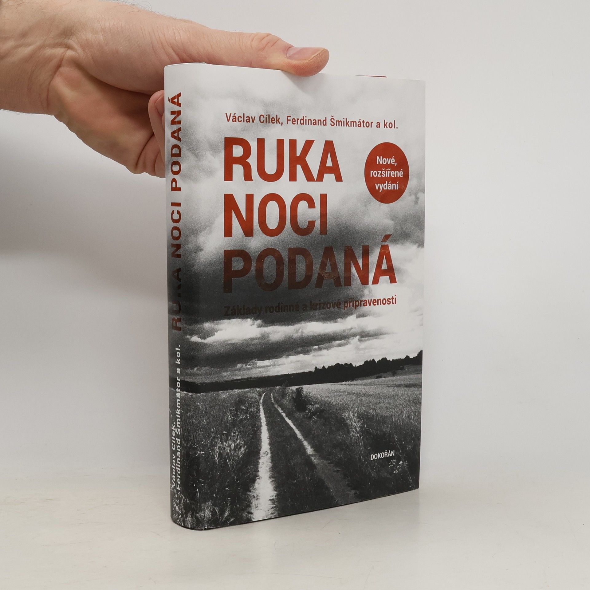 Václav Cílek Ruka noci podaná - Základy rodinné a krizové připravenosti