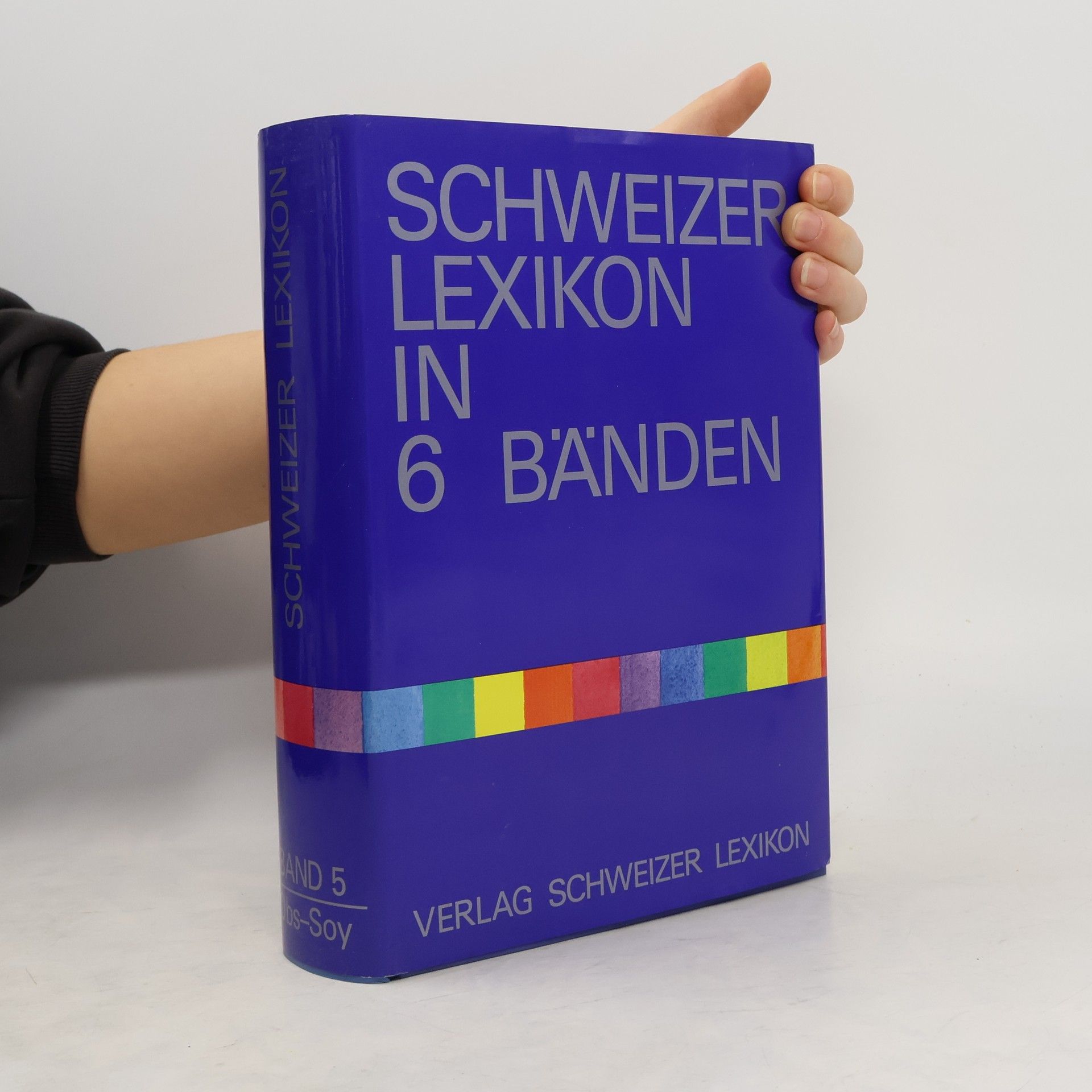 Autorenkollektiv Schweizer Lexikon in 6 Bänden, Band 5 Öbs - Soy