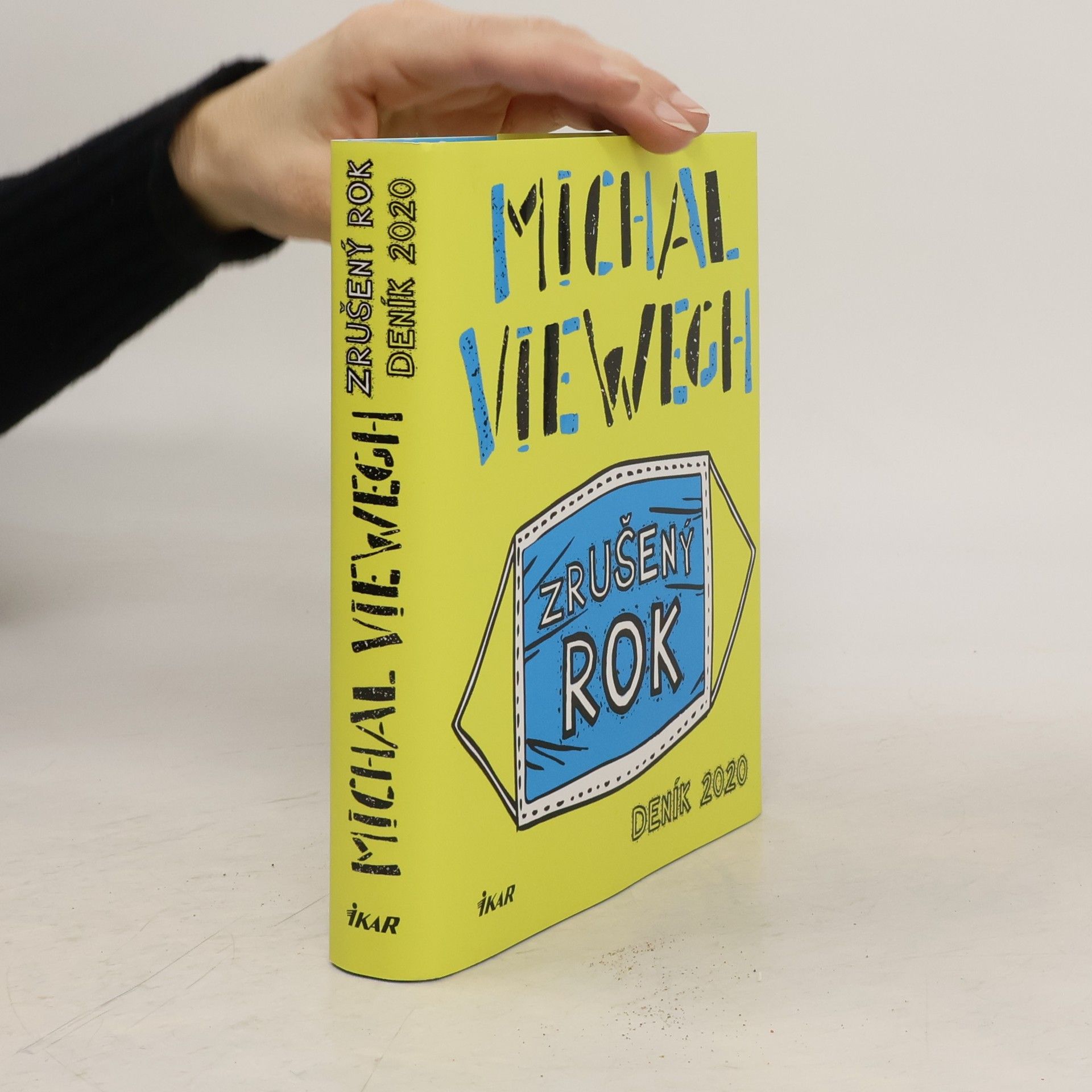 Michal Viewegh Zrušený rok – Deník 2020