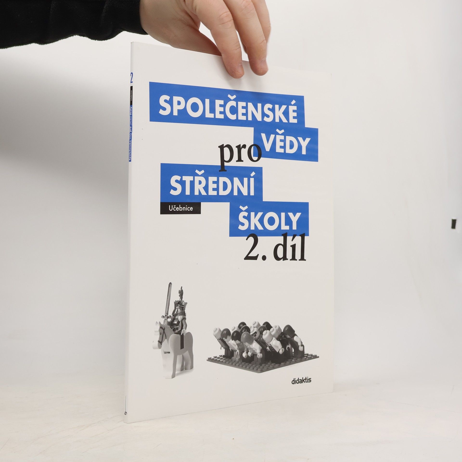 Pavel Dufek Společenské vědy pro střední školy: Učebnice. 2. díl