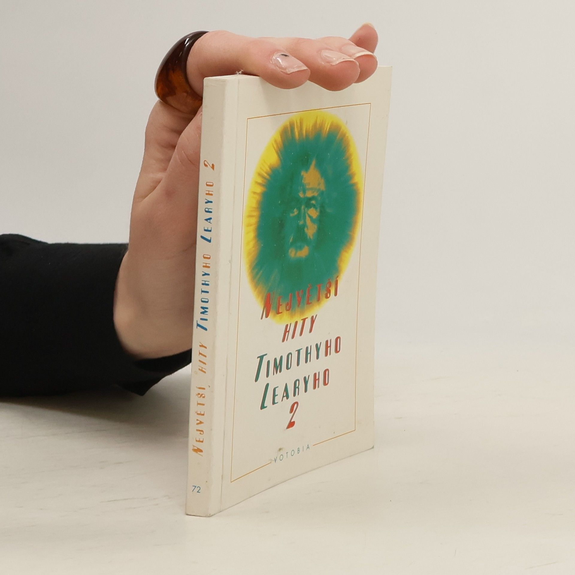 Timothy Leary Největší hity Timothyho Learyho II