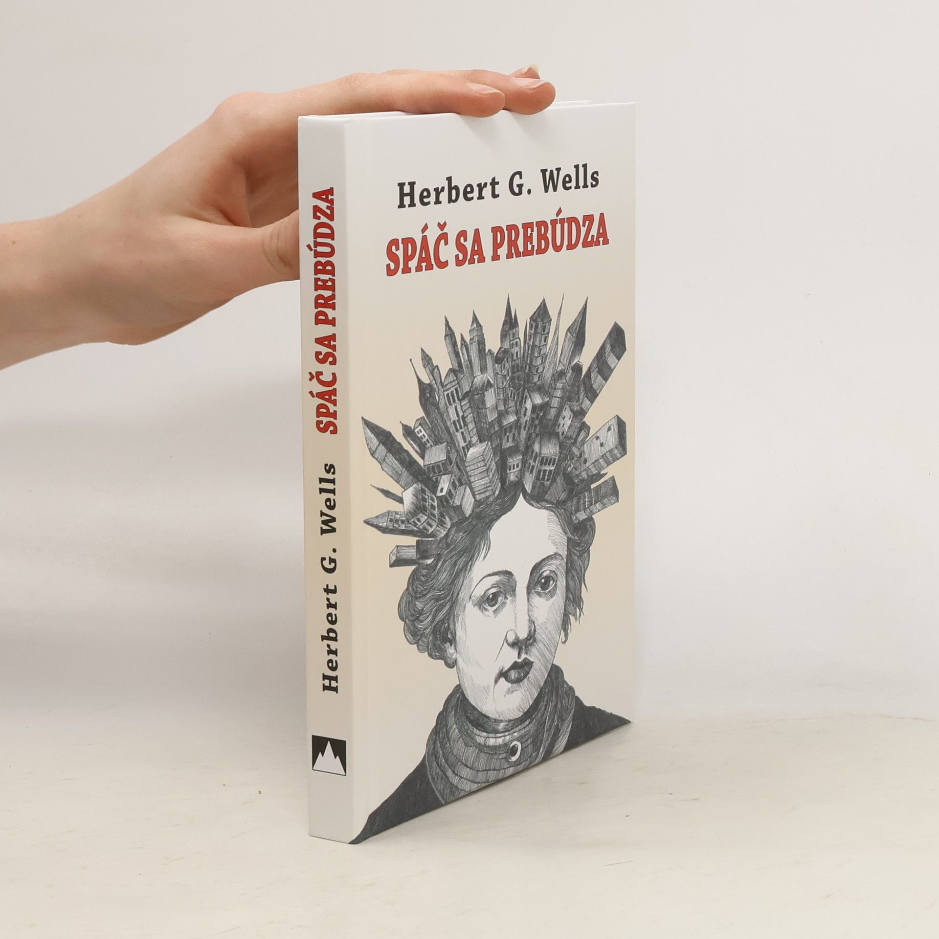 H. G. Wells Spáč sa prebúdza