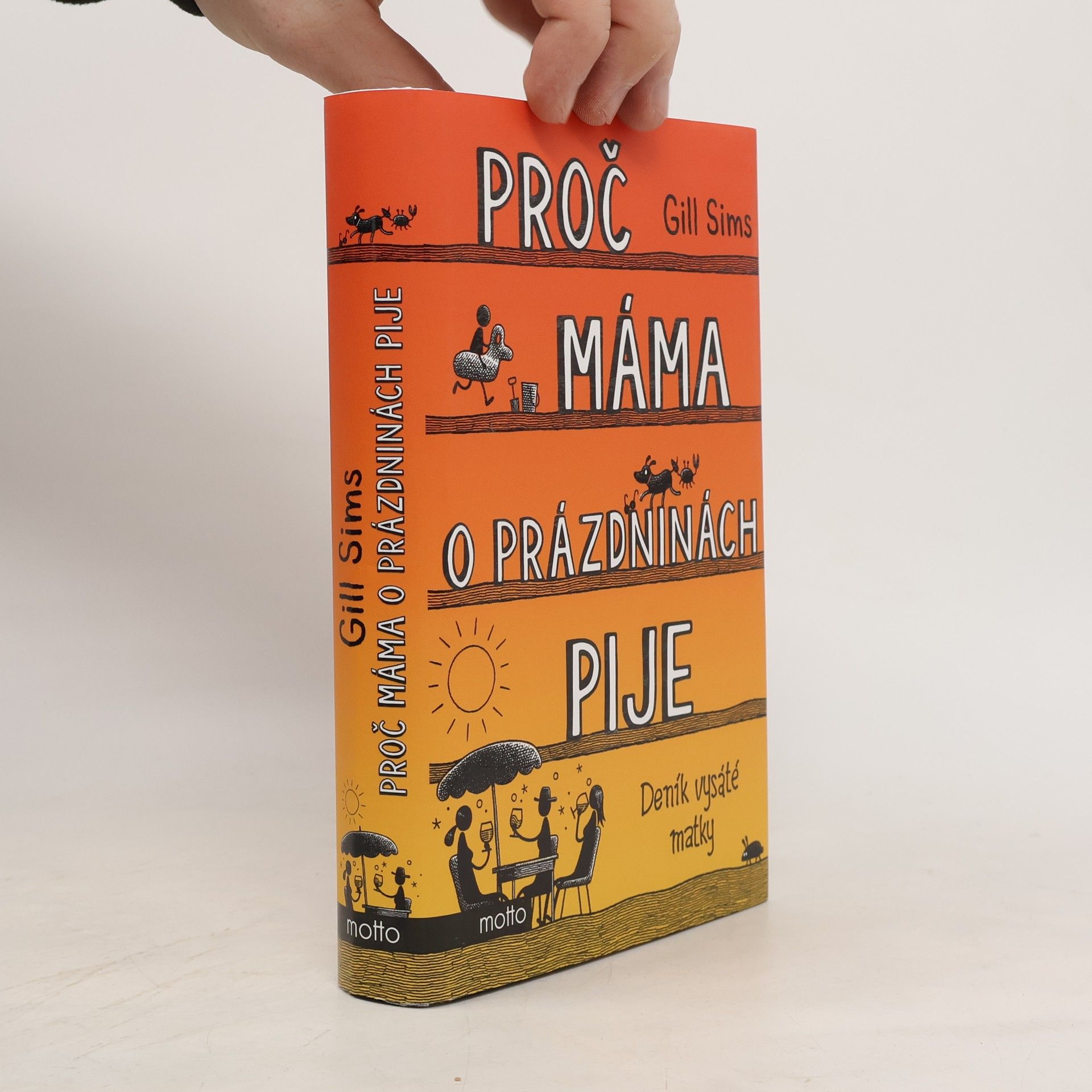 Proč máma o prázdninách pije