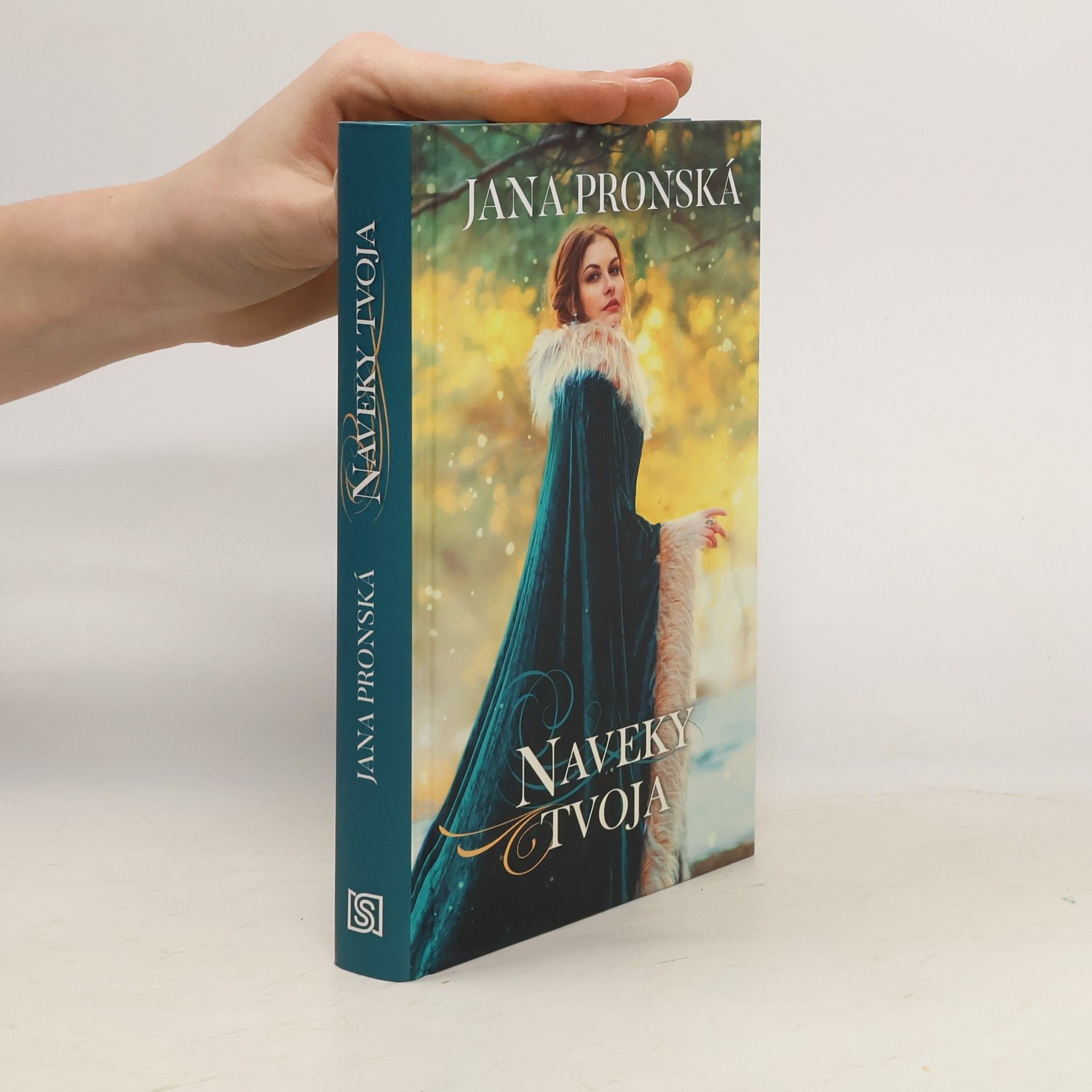 Jana Pronská Naveky tvoja