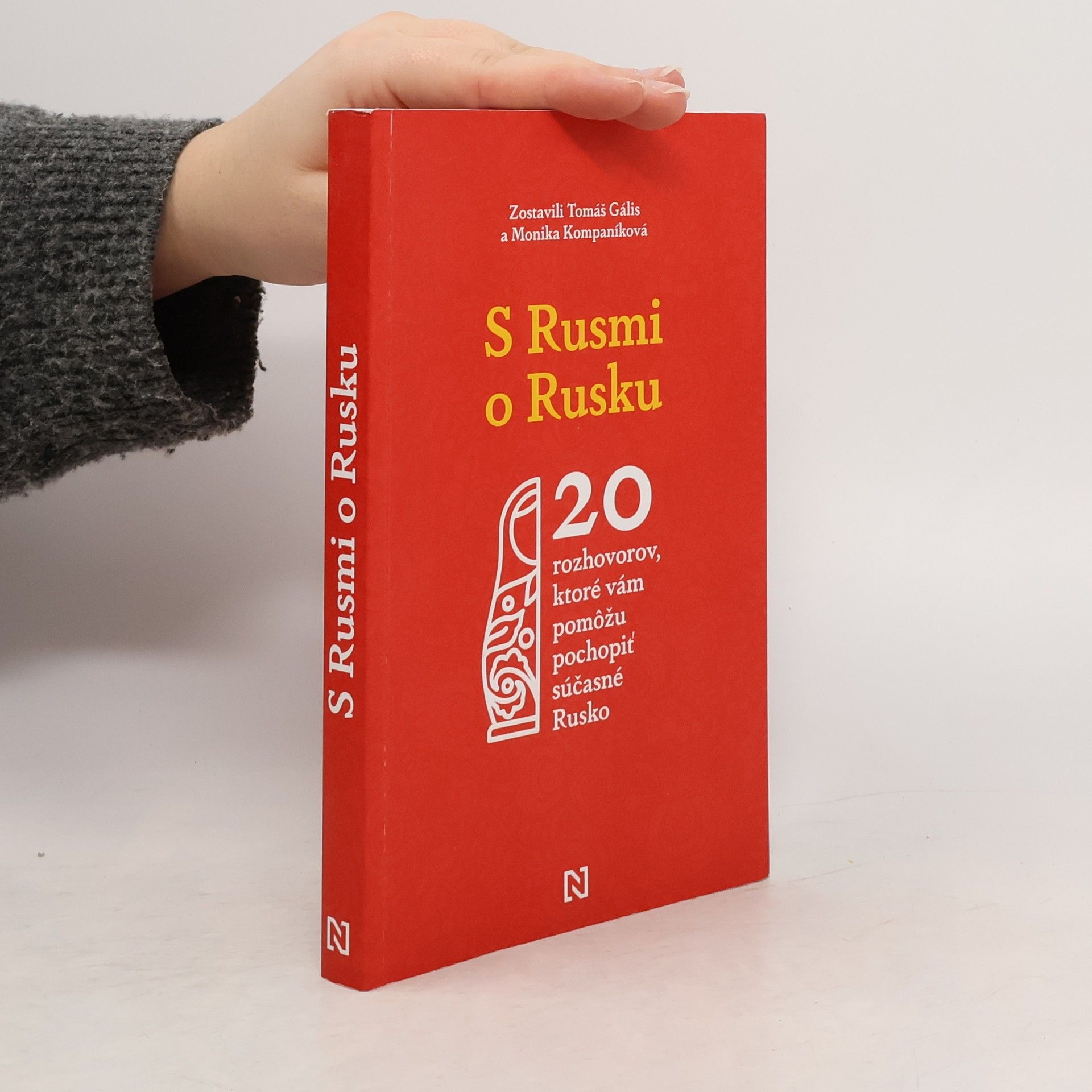 Tomáš Galis S Rusmi o Rusku