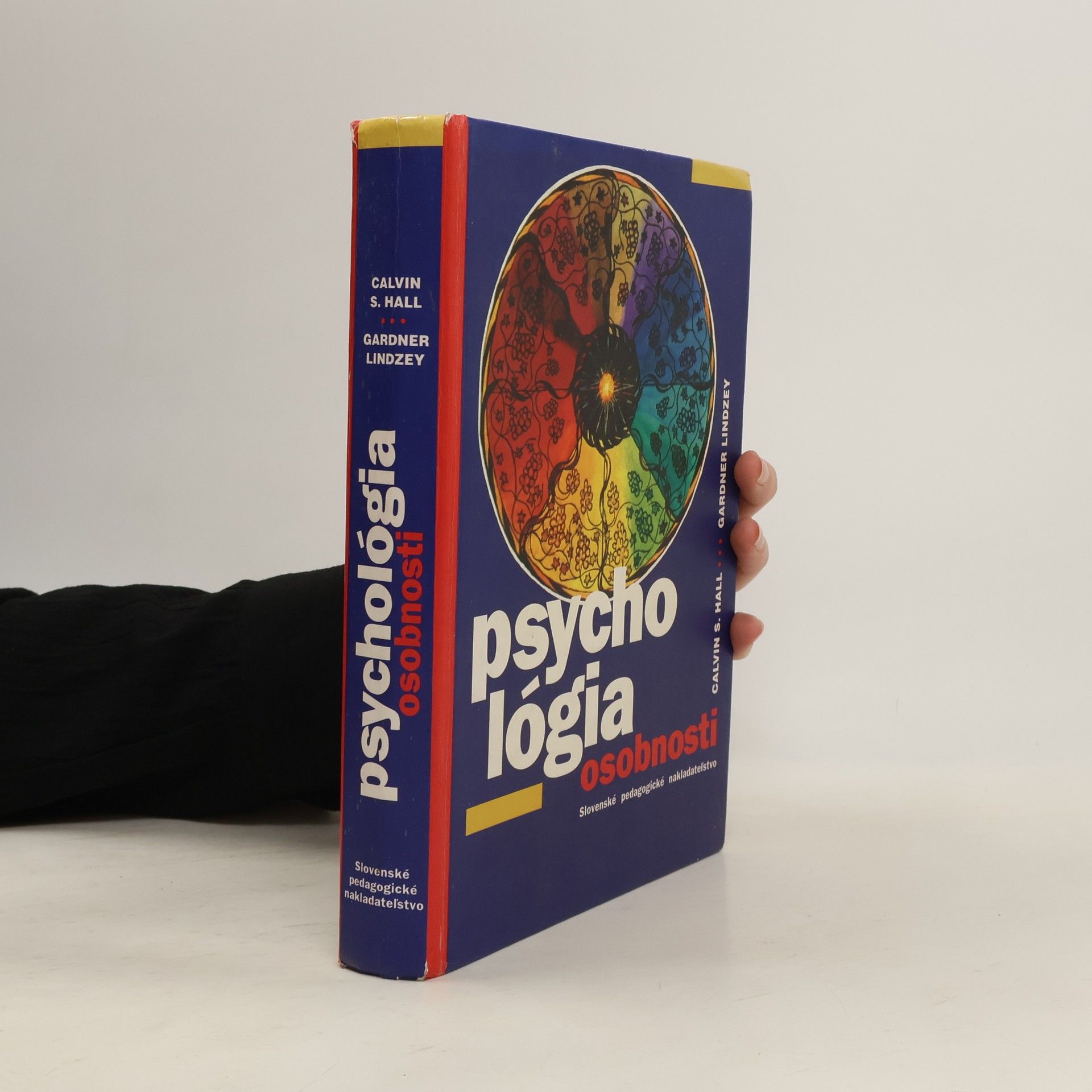 Calvin S. Hall Psychológia osobnosti: úvod do teórií osobnosti