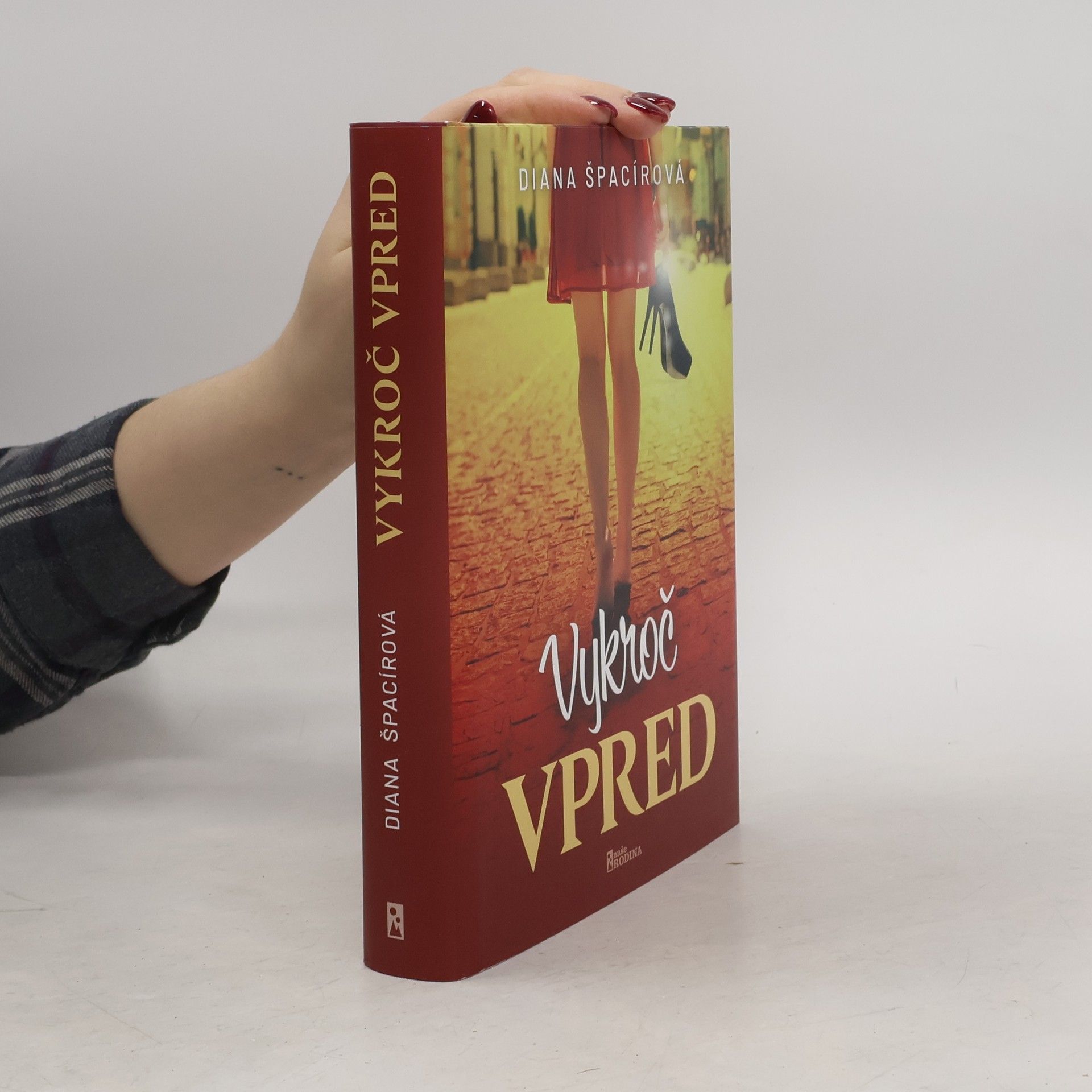 Diana Špacírová Vykroč vpred