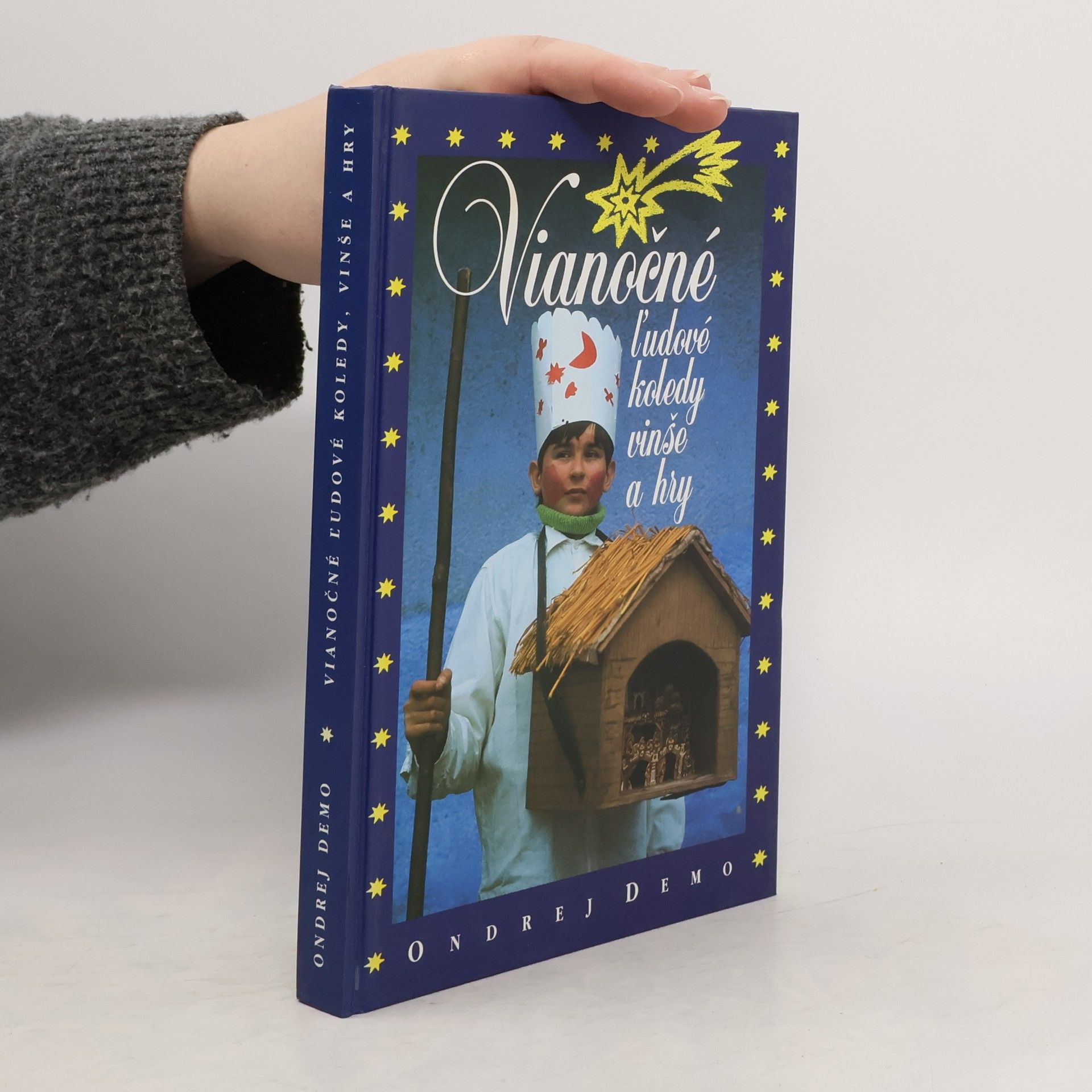Ondrej Demo Vianočné ľudové koledy vinše a hry