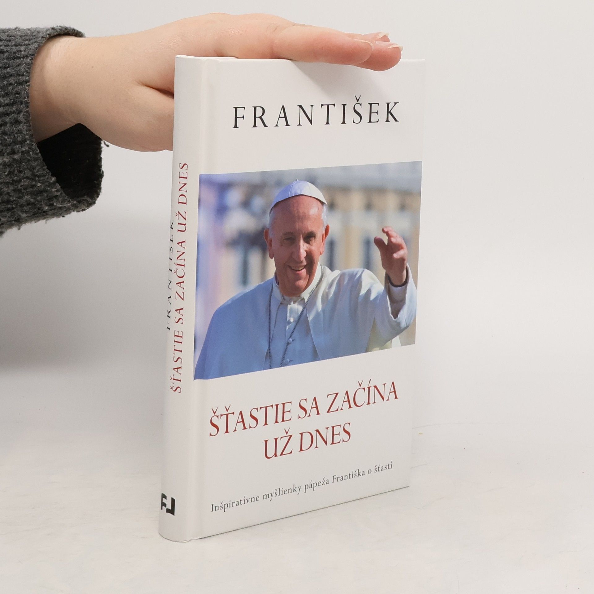 Papst Franziskus František: Šťastie sa začína už dnes
