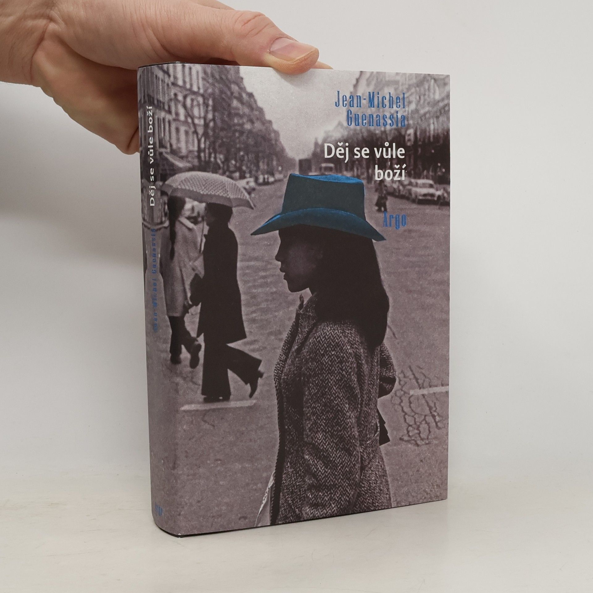 Jean Guenassia Děj se vůle boží