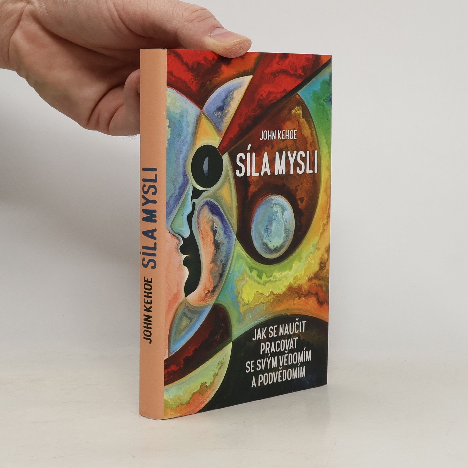 John Kehoe Síla mysli