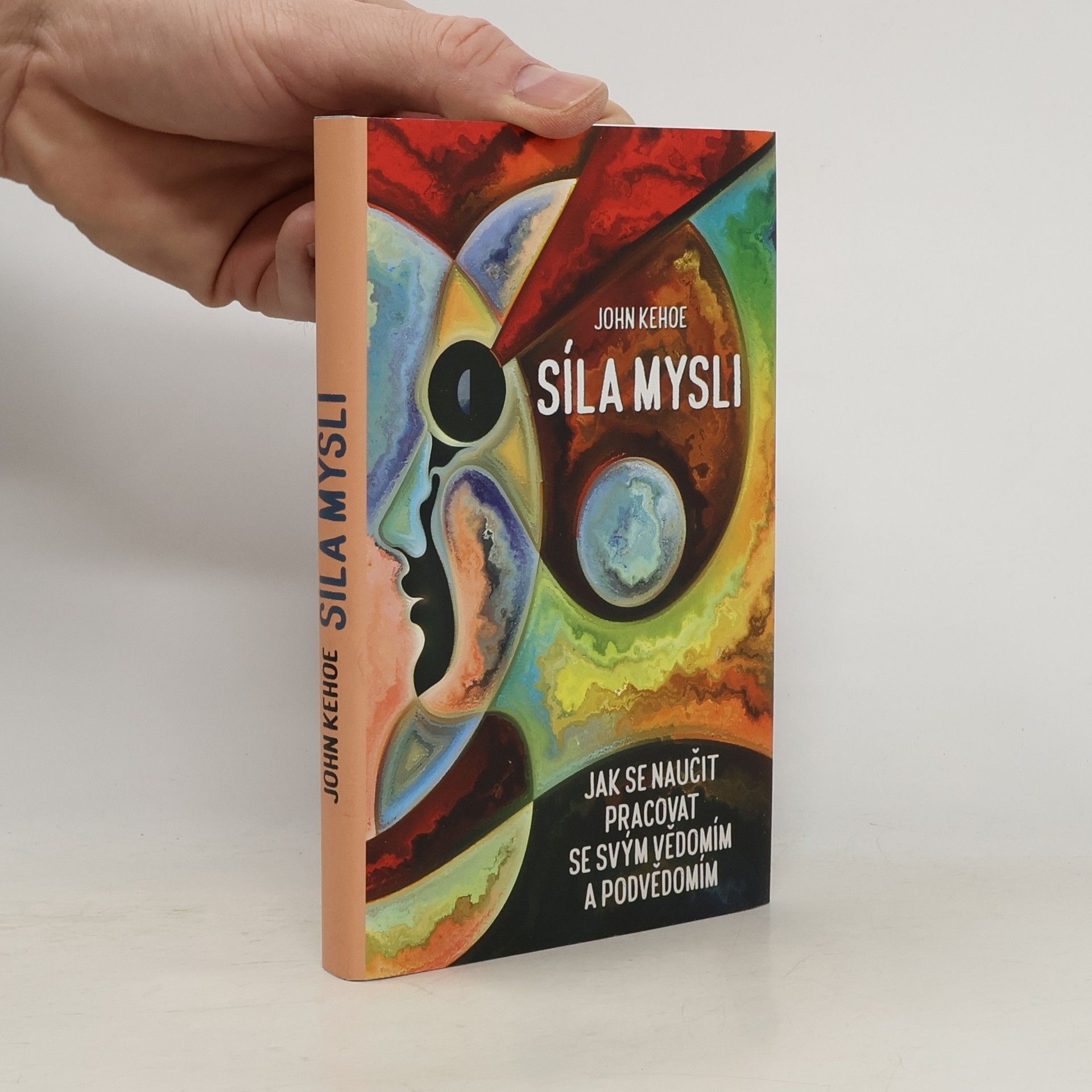 John Kehoe Síla mysli