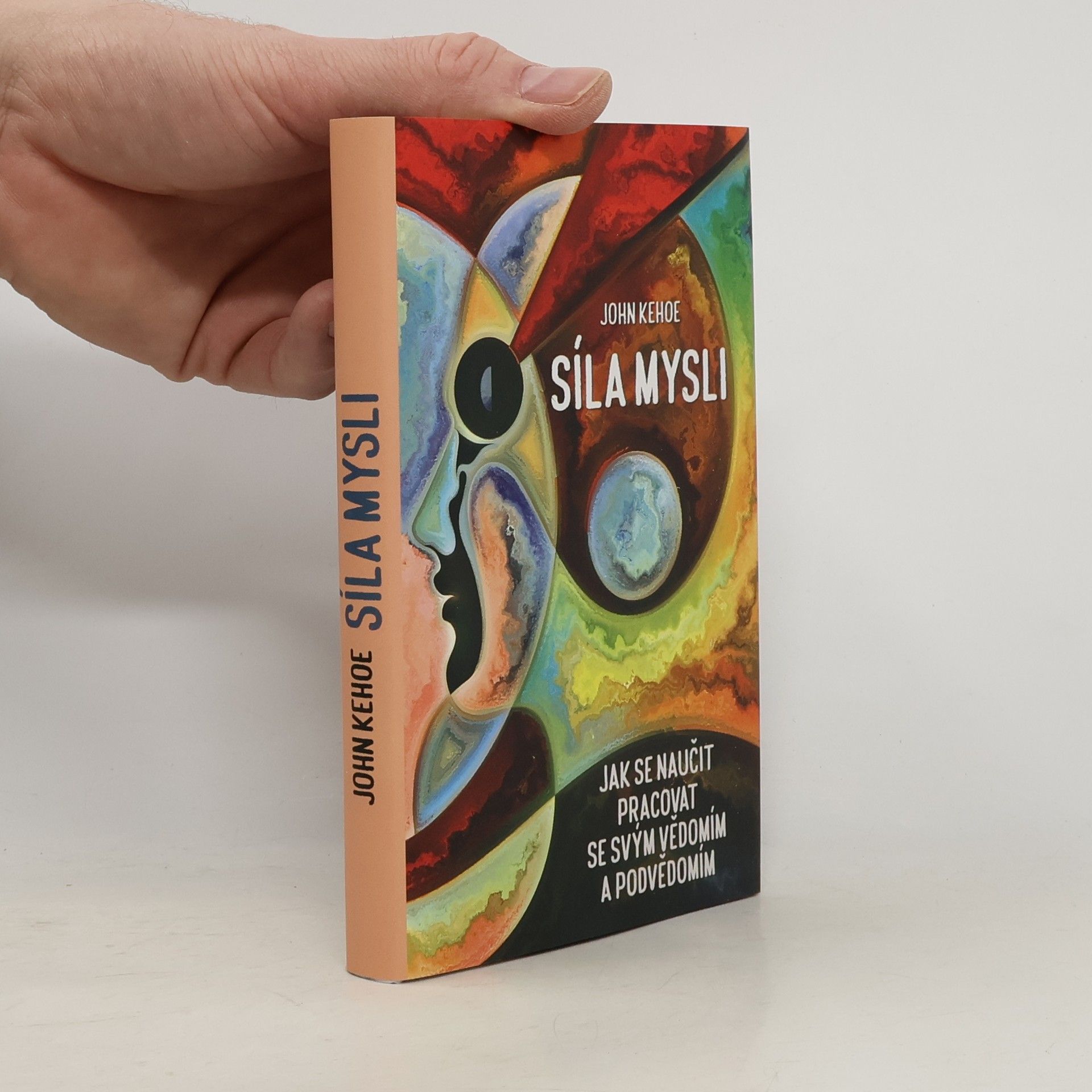John Kehoe Síla mysli