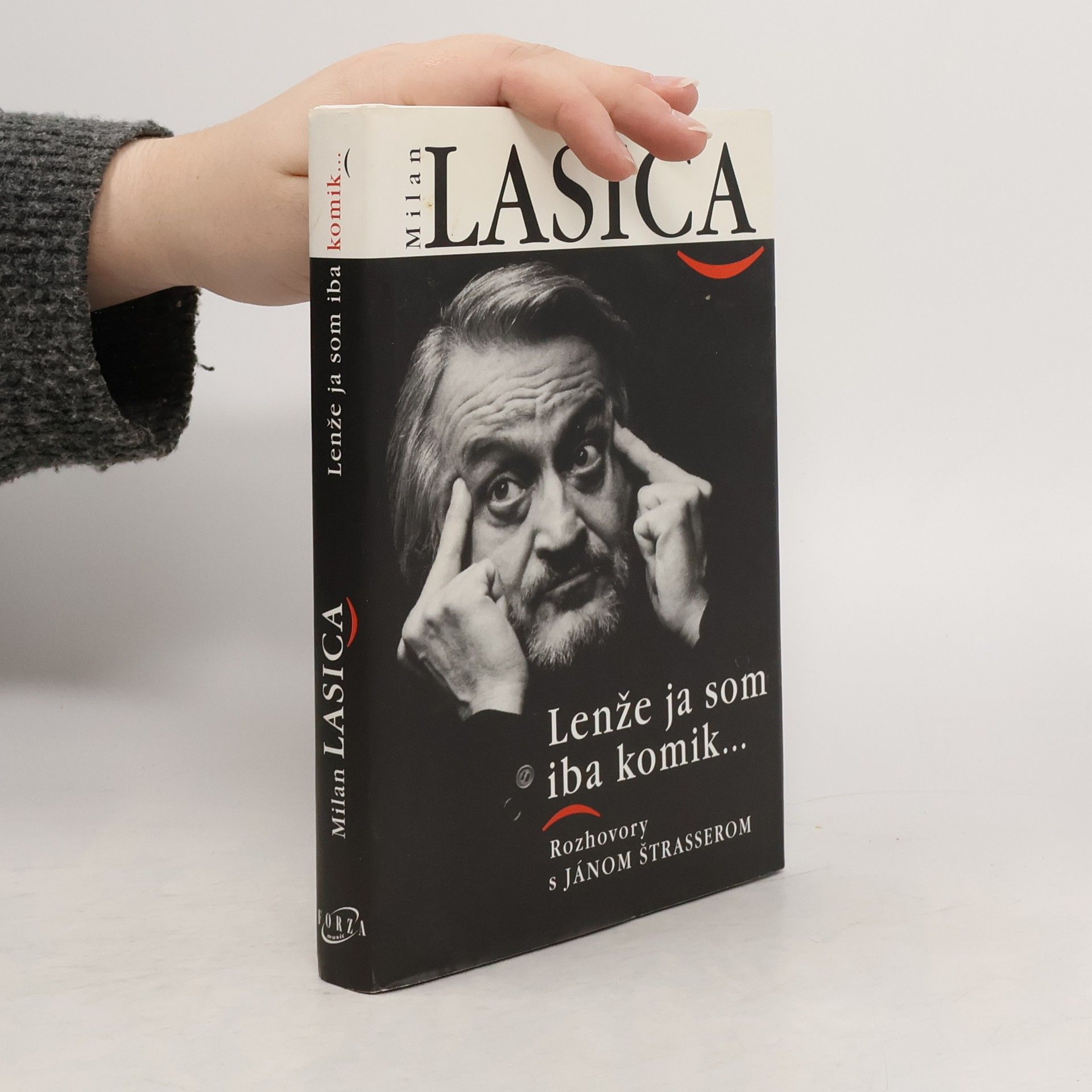 Milan Lasica Lenže ja som iba komik. Rozhovory s Jánom Štrasserom