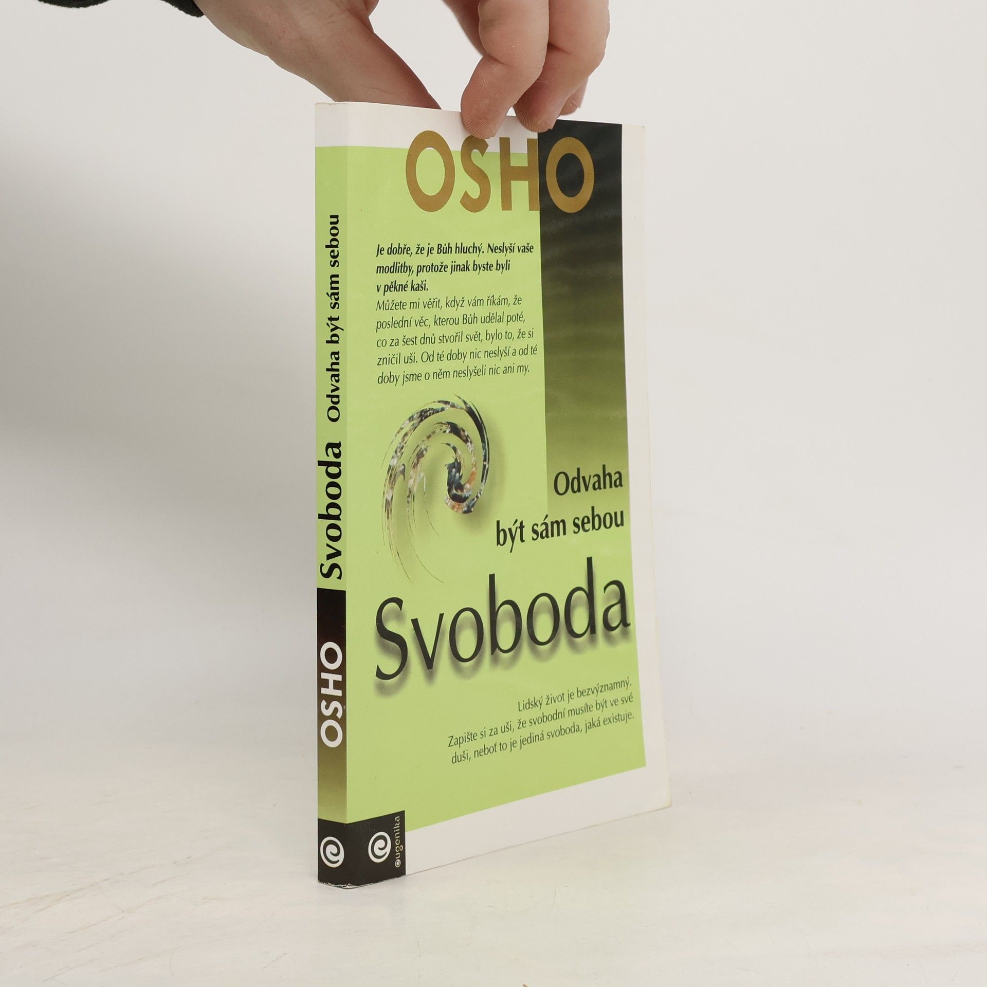 Osho Svoboda. Odvaha být sám sebou