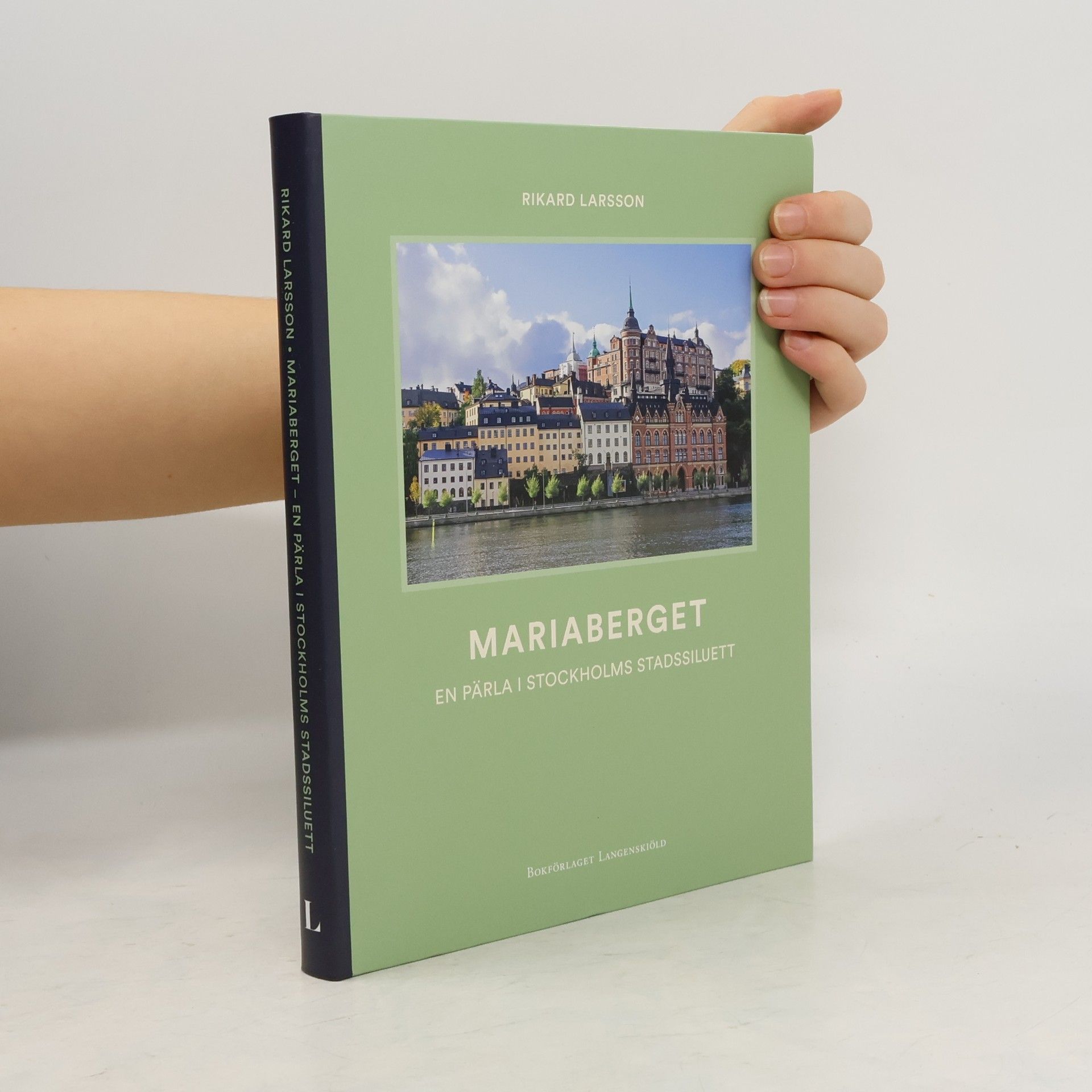 Rikard Larsson Mariaberget - en pärla i Stockholms stadssiluett